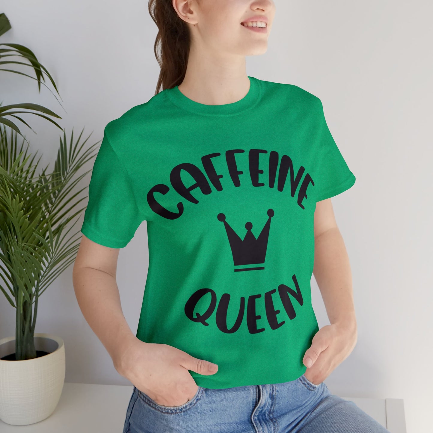 Caffeine Queen short sleeve Tshirt