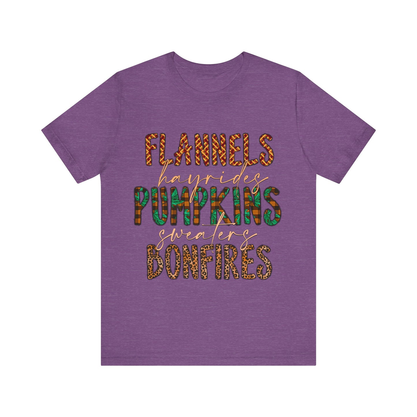 Flannels, Hayrides, Pumpkins, Sweaters, Bonfires Jersey Short Sleeve Tee