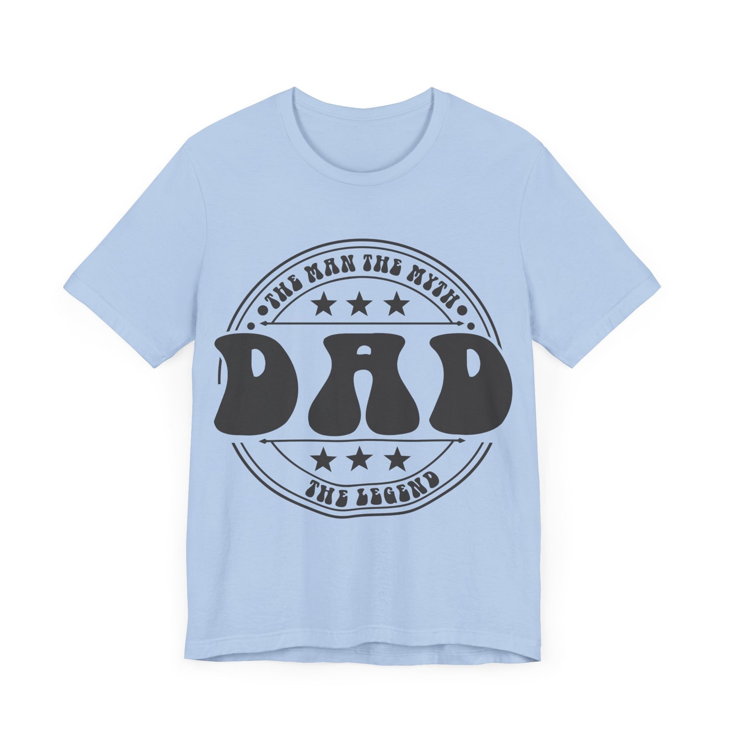 DAD  The Man. The Myth. The Legend Jersey Short Sleeve Tee