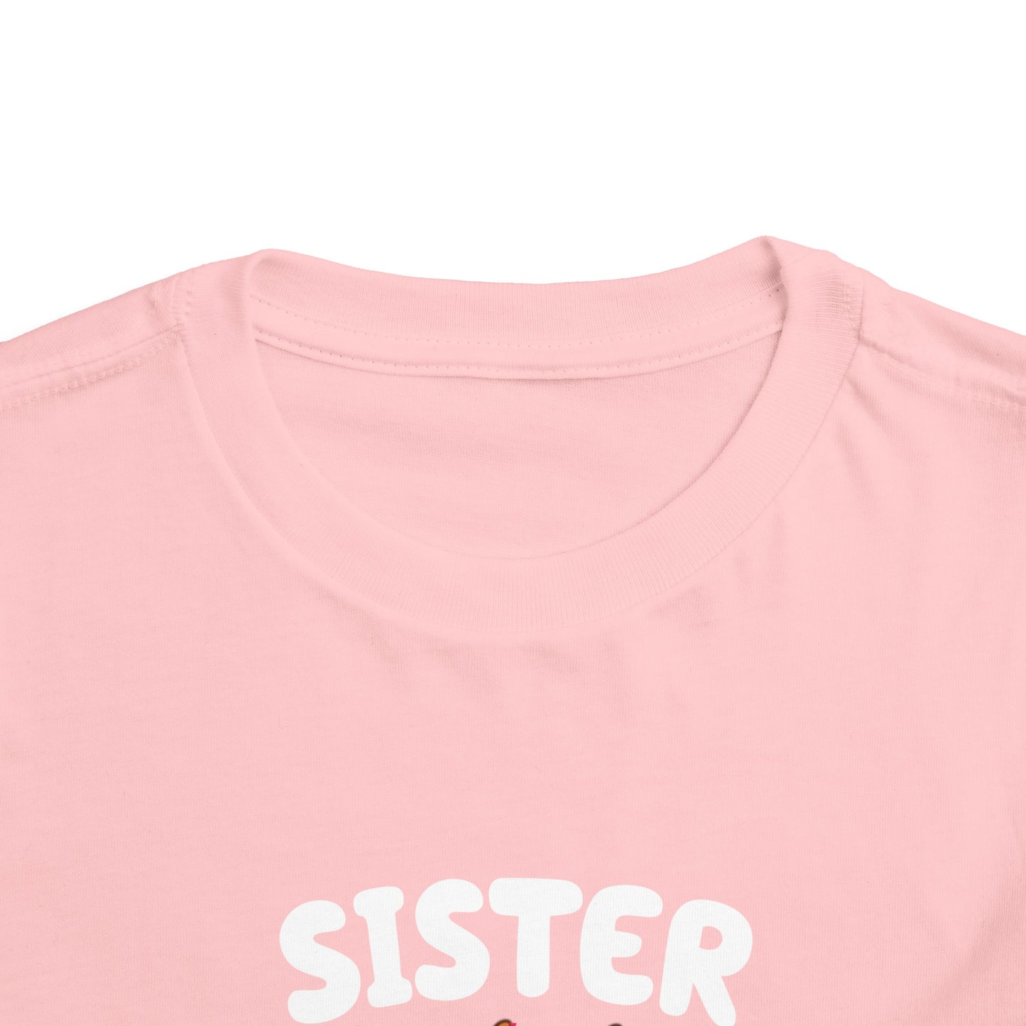 Sister Birthday Toddler Short Sleeve Tee