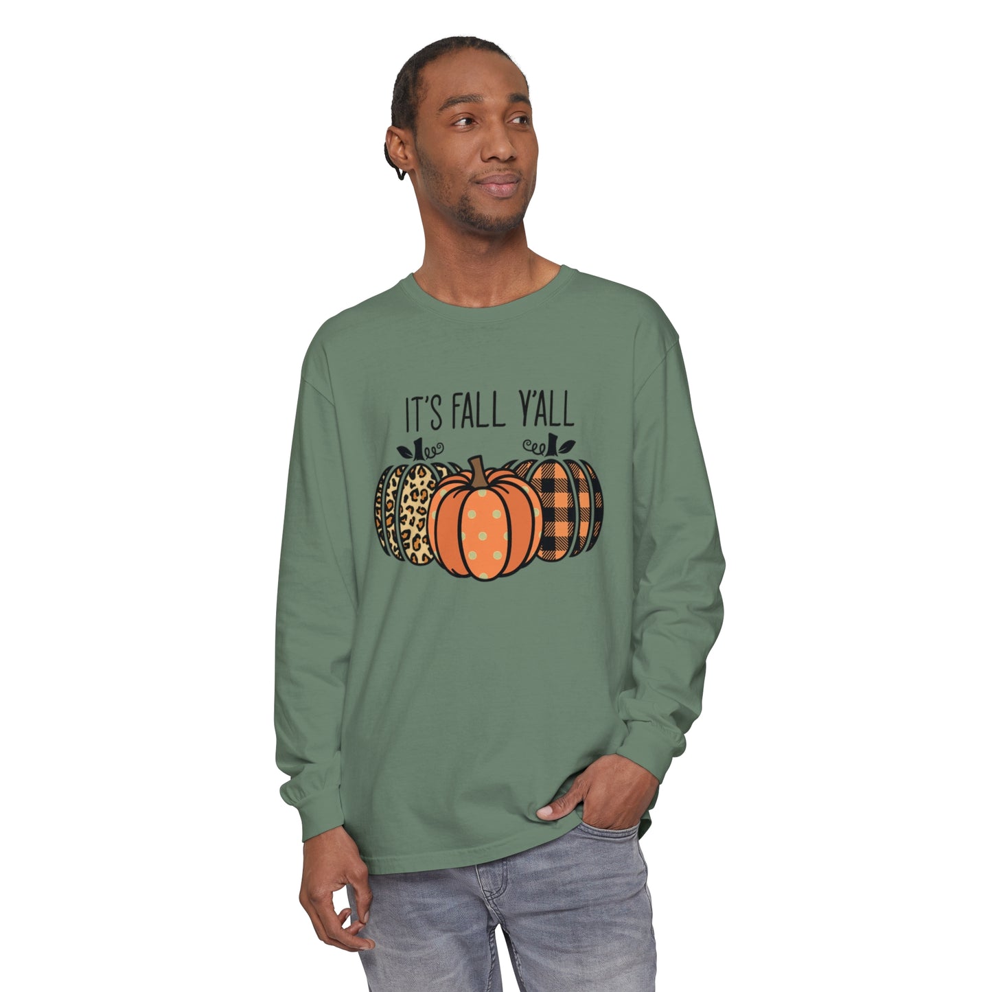 It's Fall Ya'll Long Sleeve T-Shirt