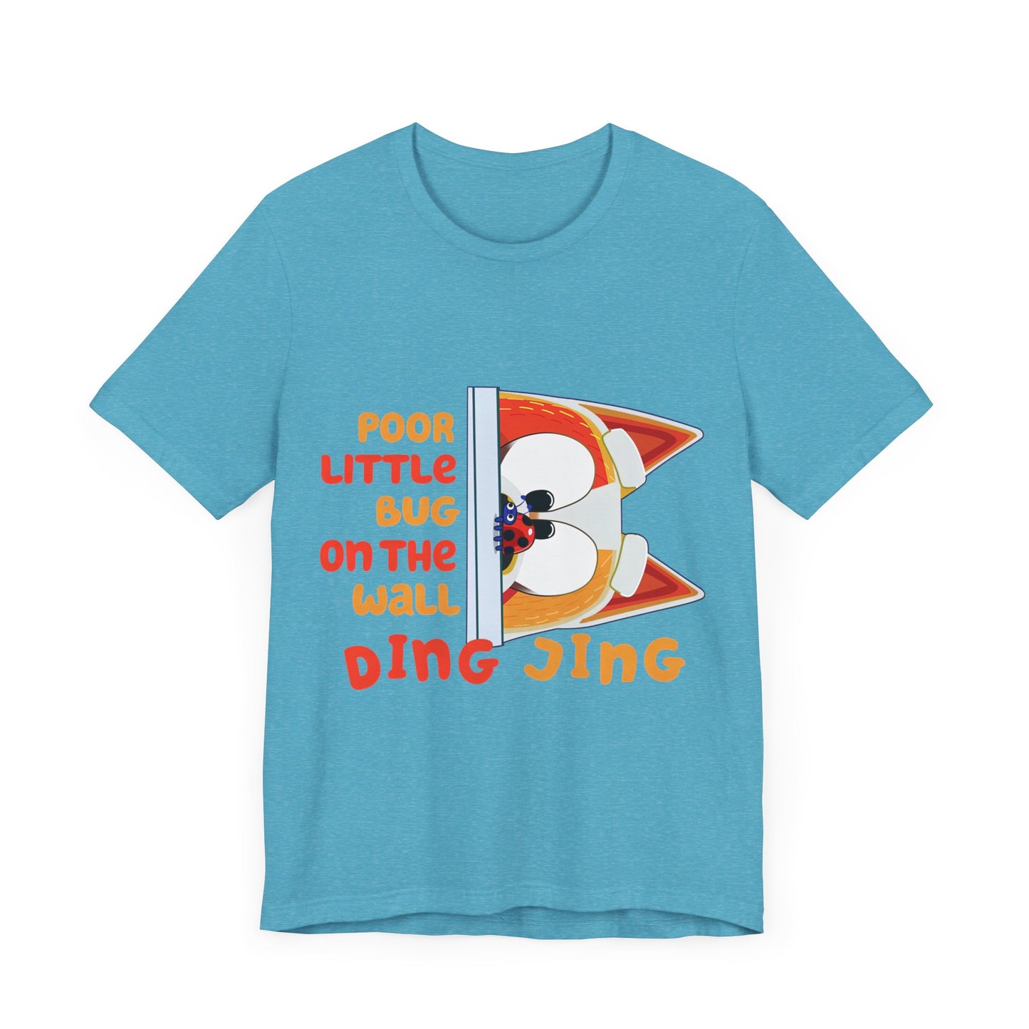 Poor little bug ... DING JING Jersey Short Sleeve Tee