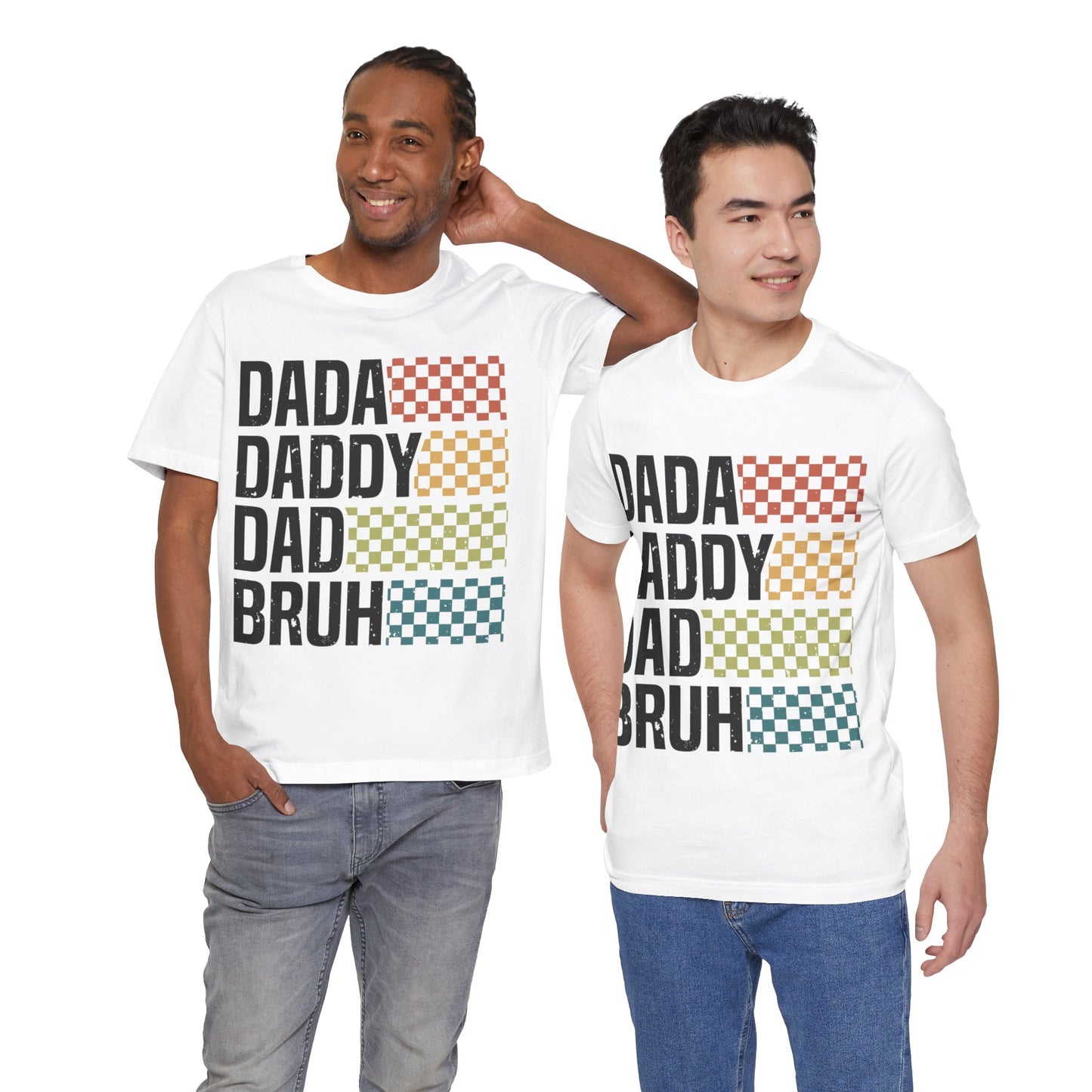 DADA DADDY DAD BRUH Jersey Short Sleeve Tee