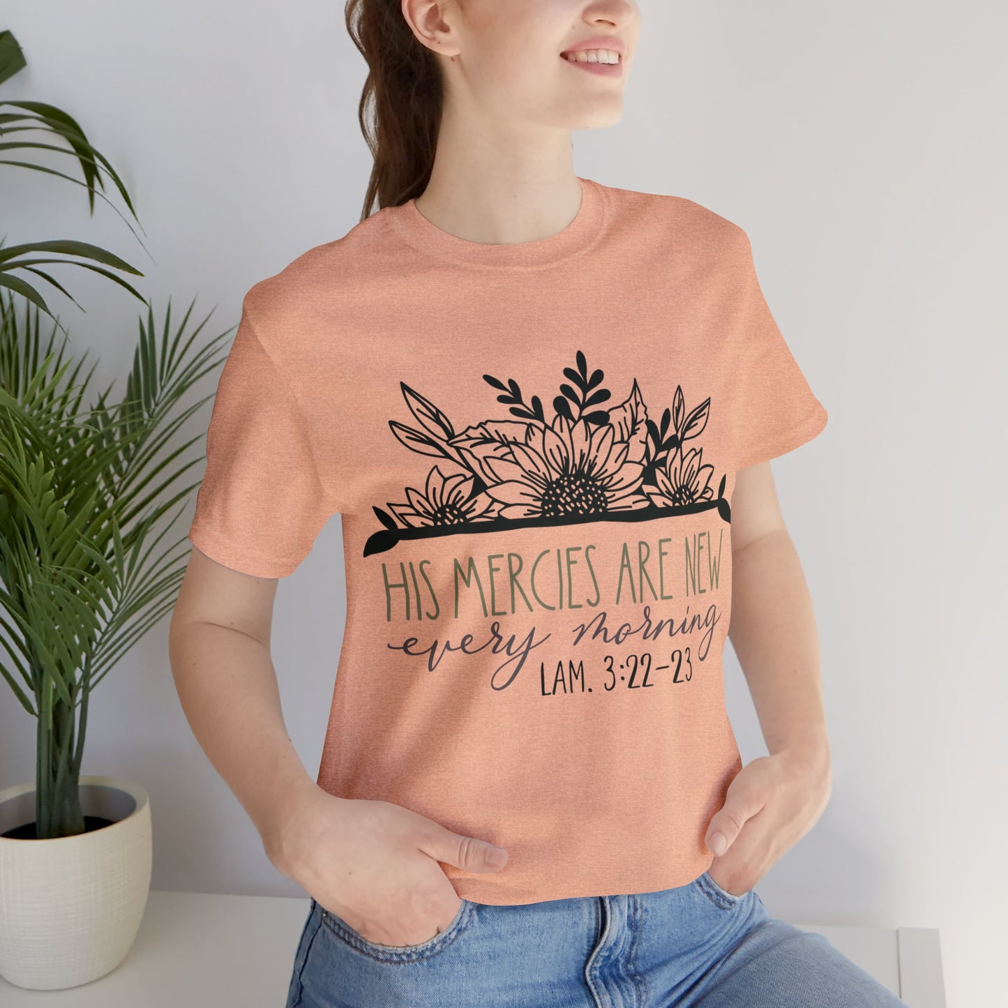 His Mercies are New Every Morning Short Sleeve Tshirt