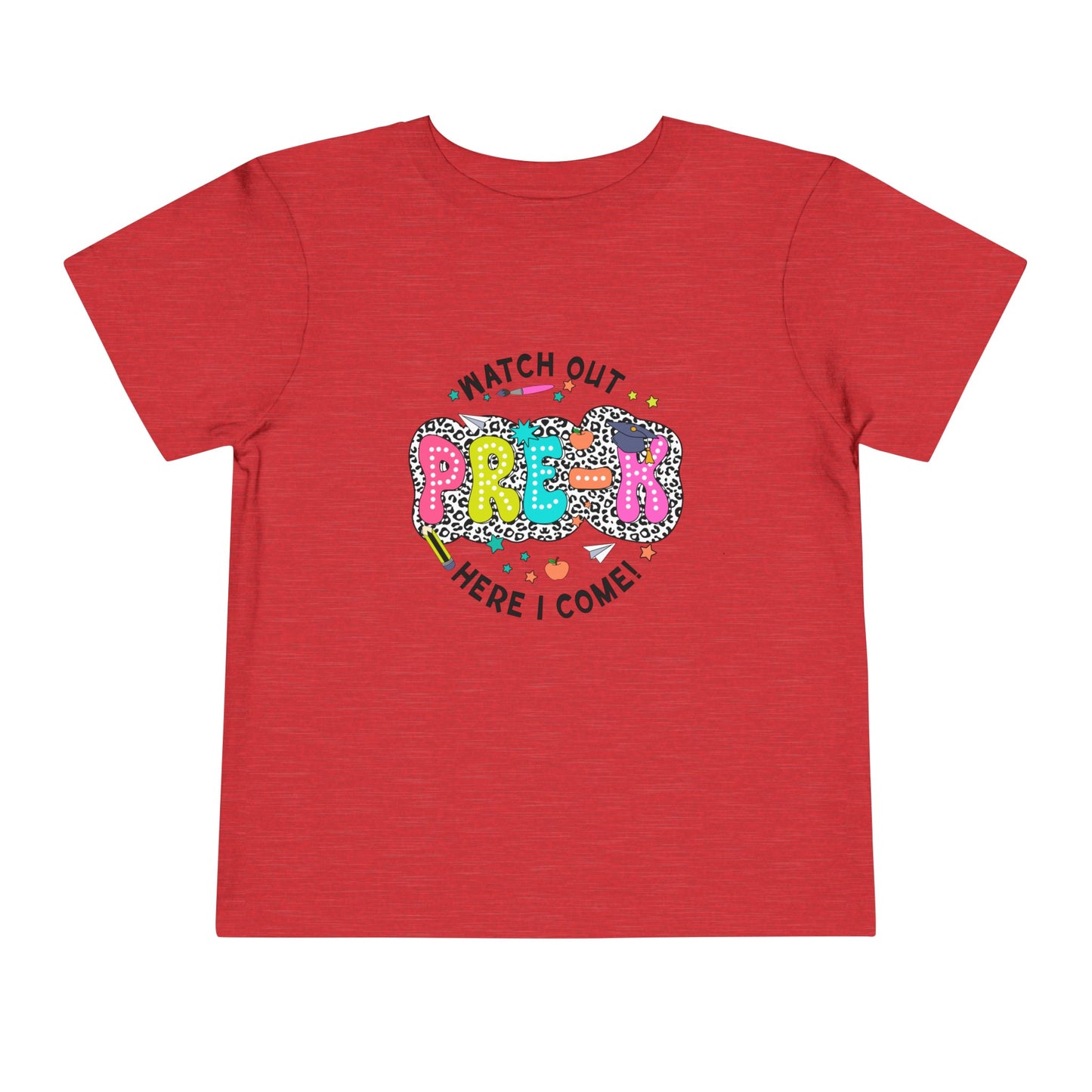 Watch Out Pre-K Toddler Short Sleeve Tee