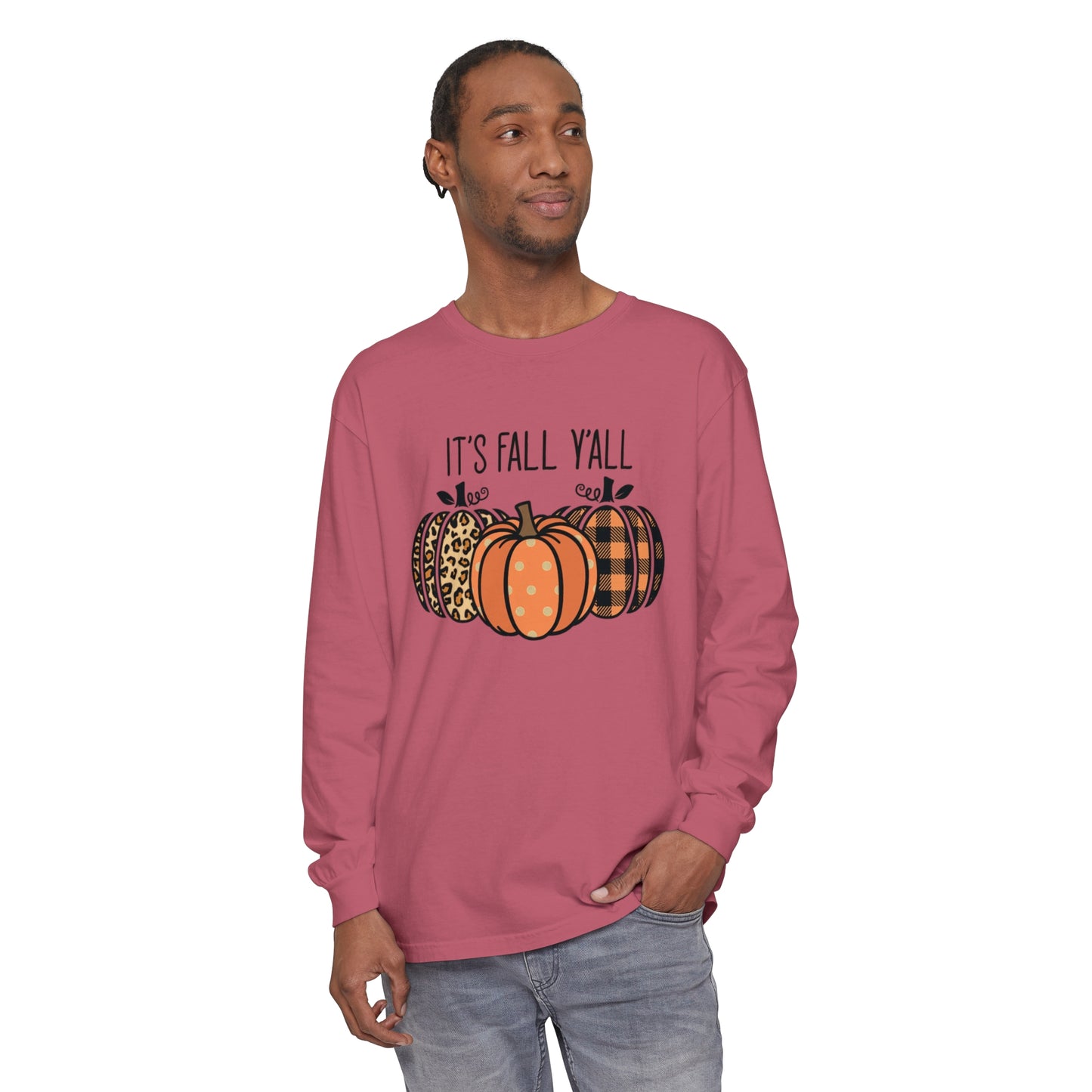 It's Fall Ya'll Long Sleeve T-Shirt