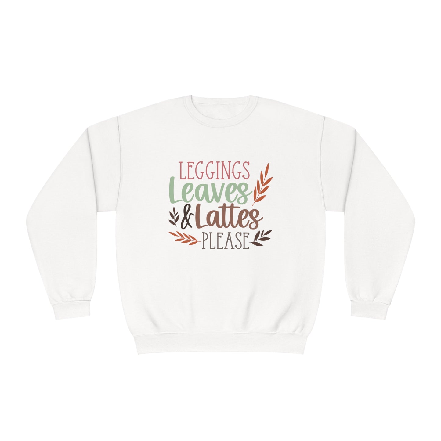 Leggings, Leaves & Lattes Please Crewneck Sweatshirt