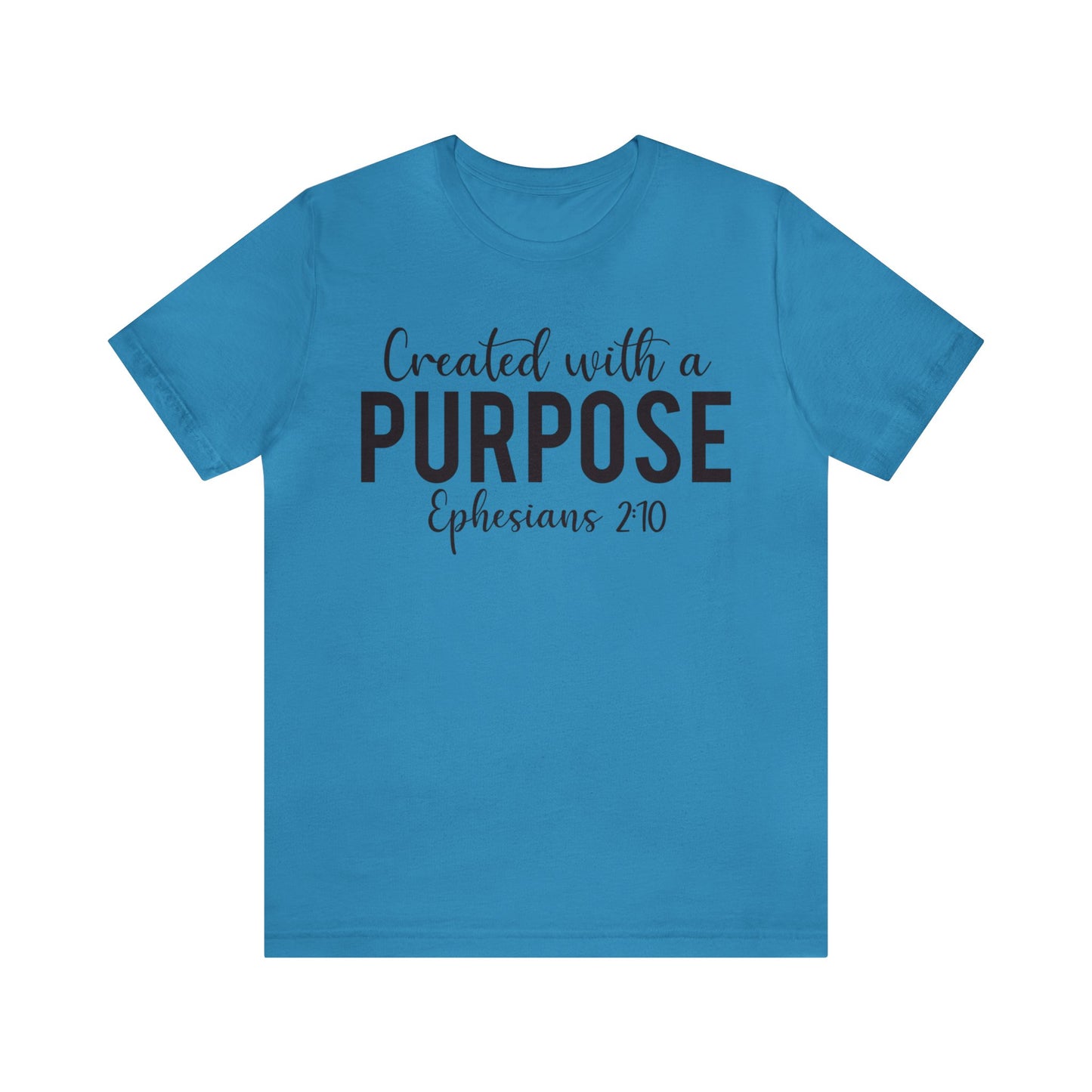 Created with a Purpose Short sleeve Tshirt
