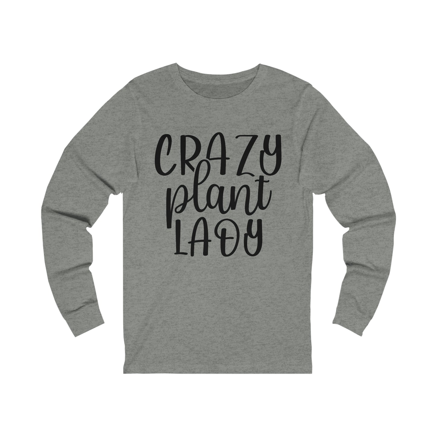 Crazy Plant Lady Long Sleeve Tee