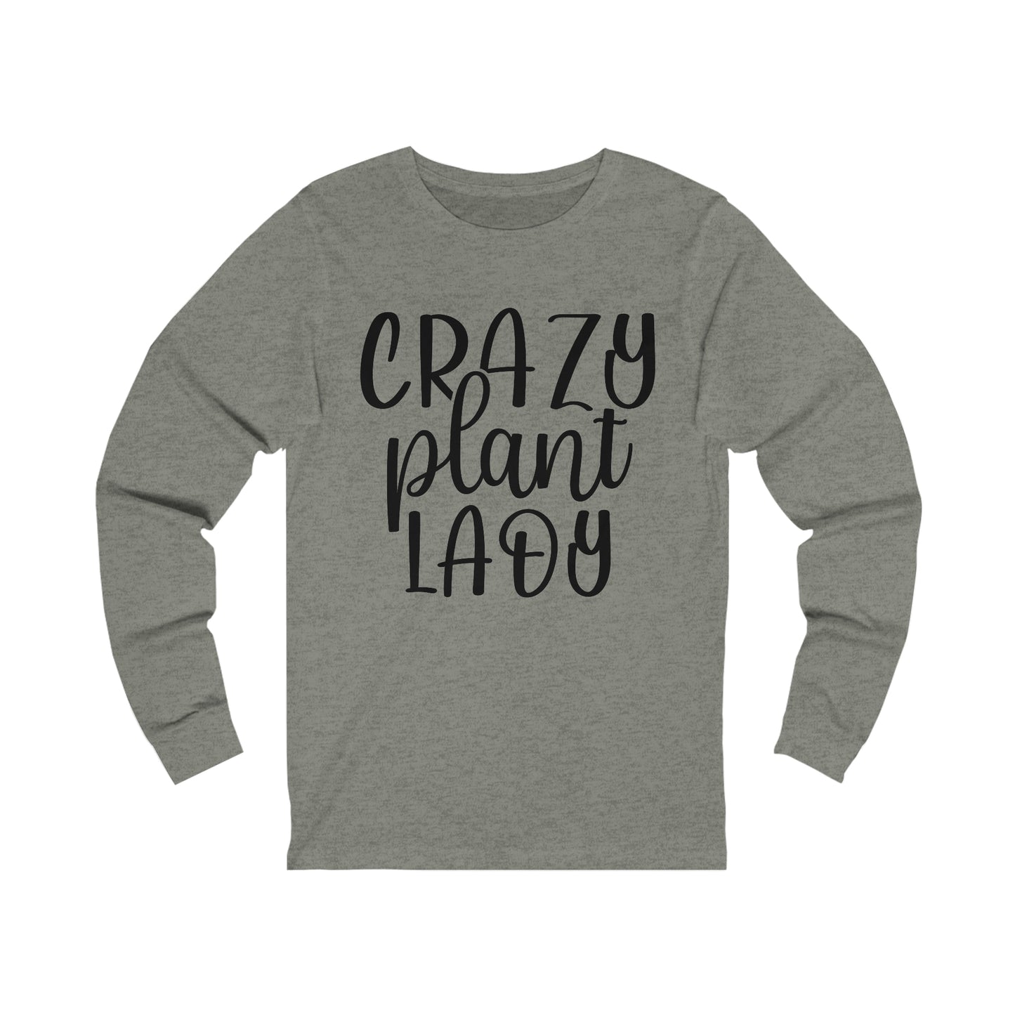 Crazy Plant Lady Long Sleeve Tee