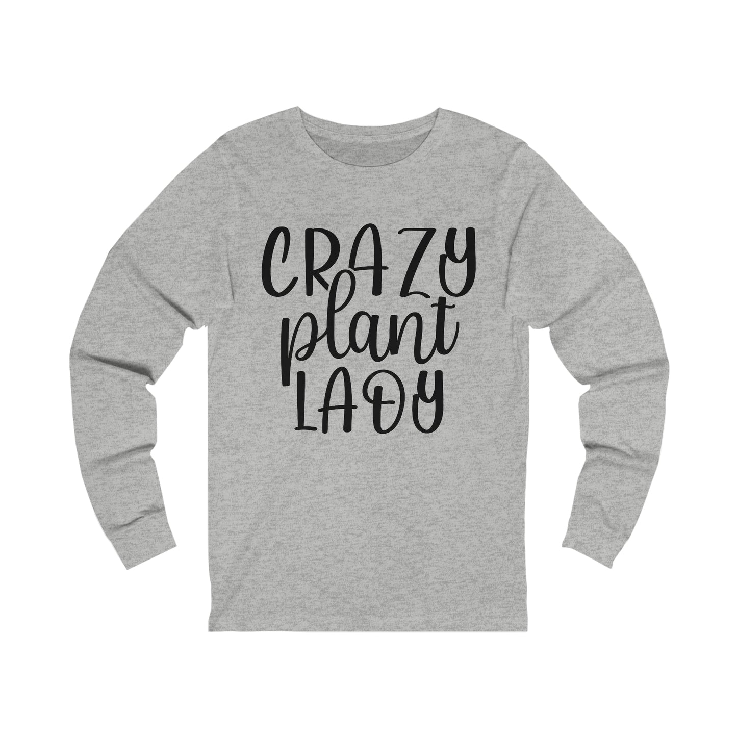 Crazy Plant Lady Long Sleeve Tee