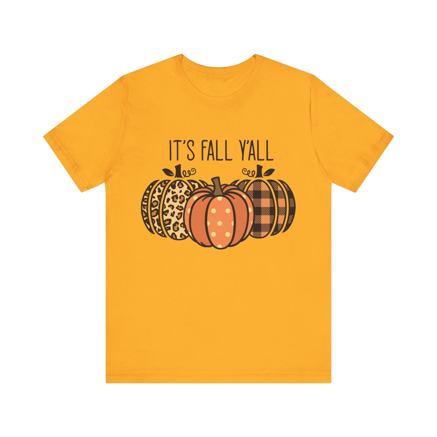 It's Fall Ya'll Jersey Short Sleeve Tee