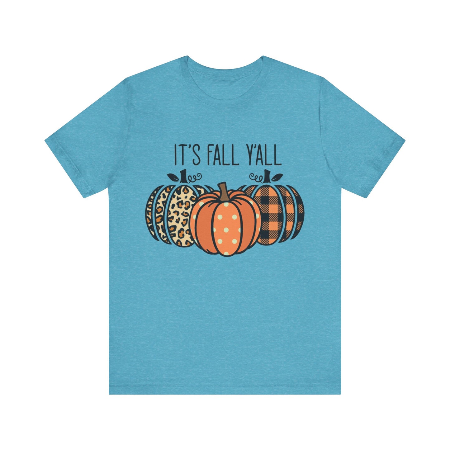 It's Fall Ya'll Jersey Short Sleeve Tee