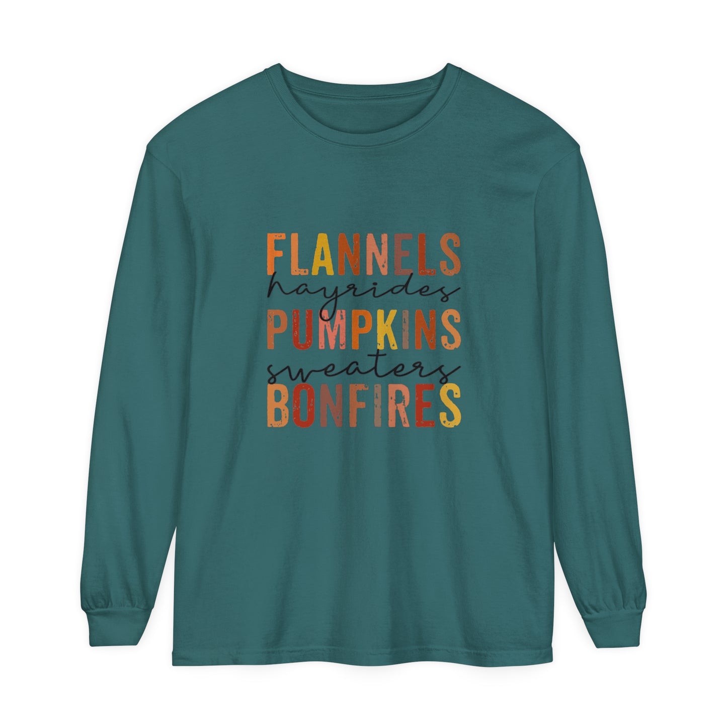 Flannels, Hayrides, Pumpkins, Sweaters,  Bonfires Long Sleeve T-Shirt