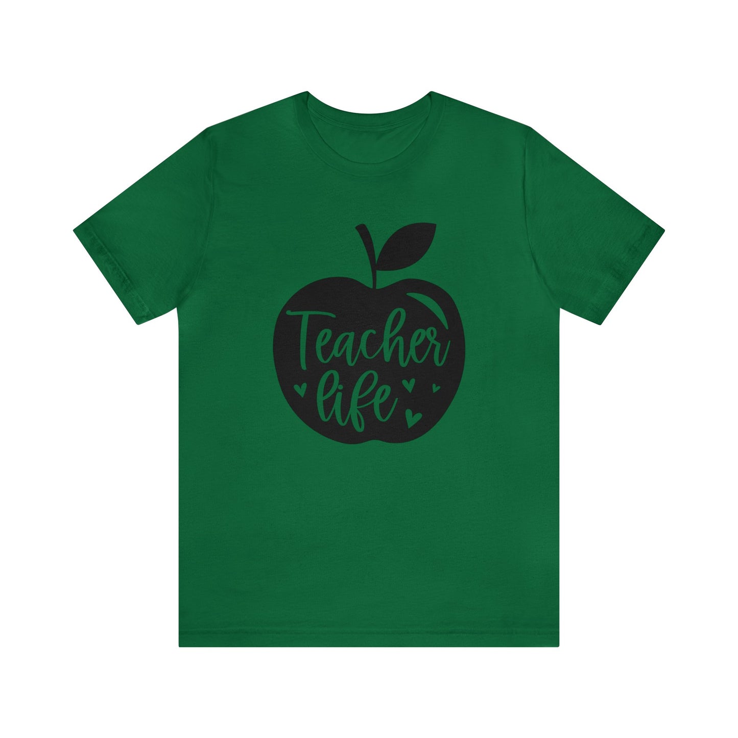 Teacher life Short sleeve Tshirt