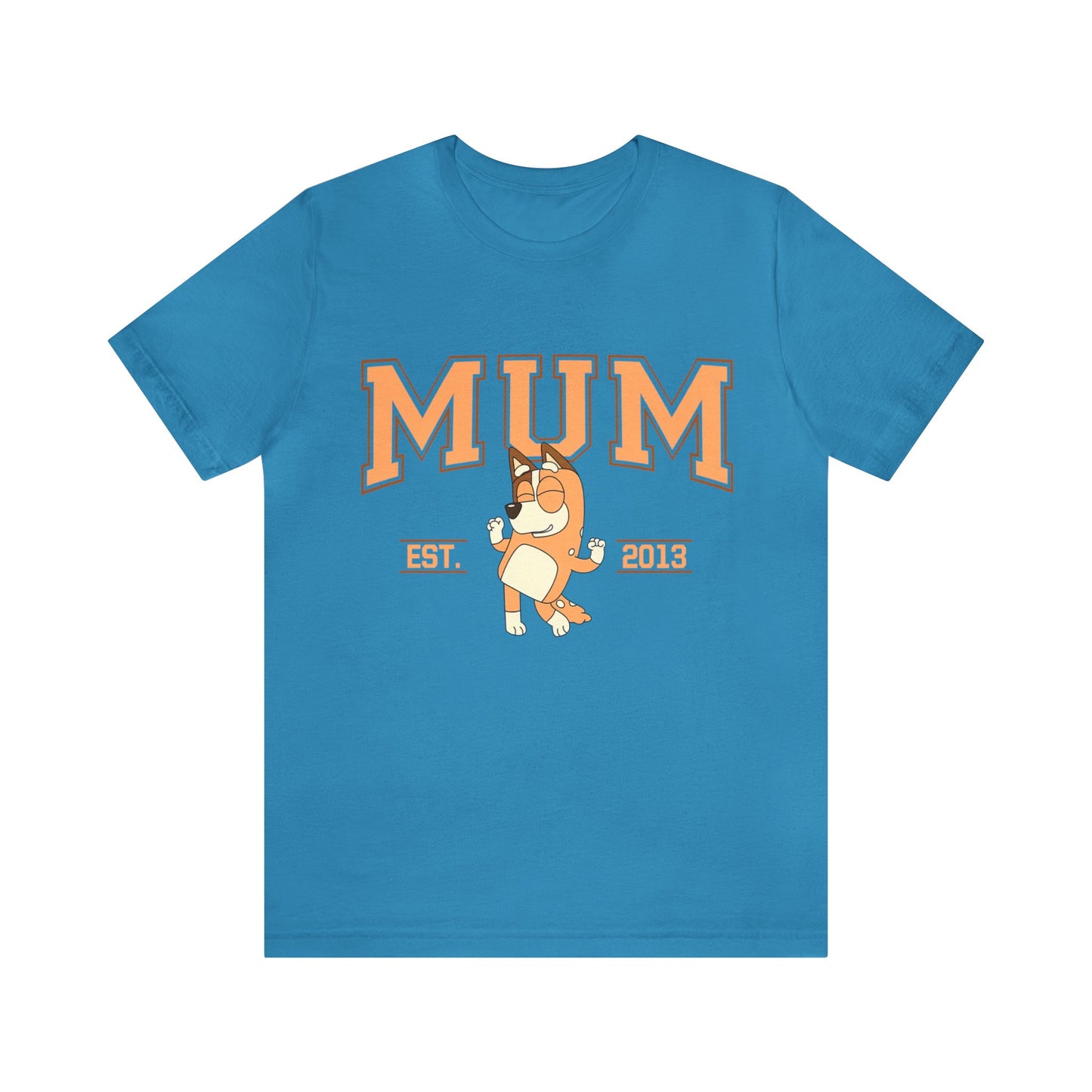 MUM Est 2013 Short Sleeve Tshirt