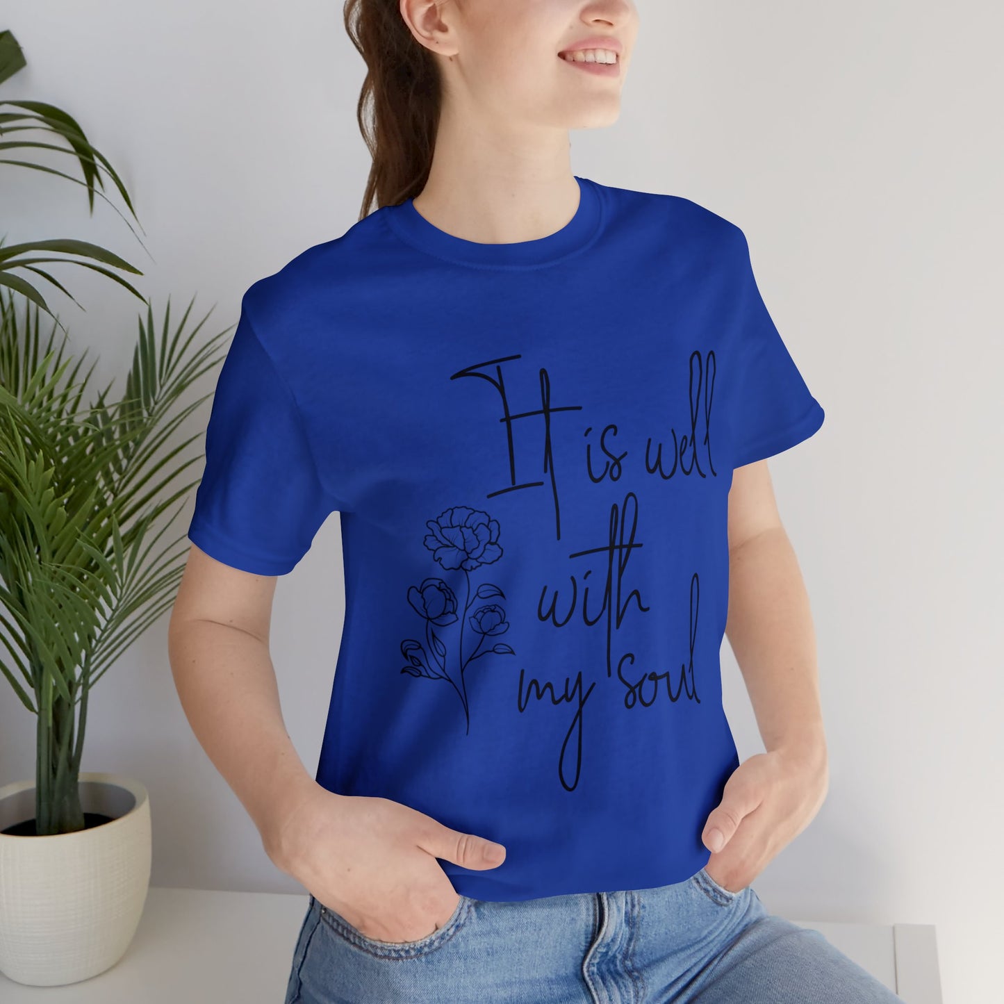 It is well with my soul Short sleeve Tshirt