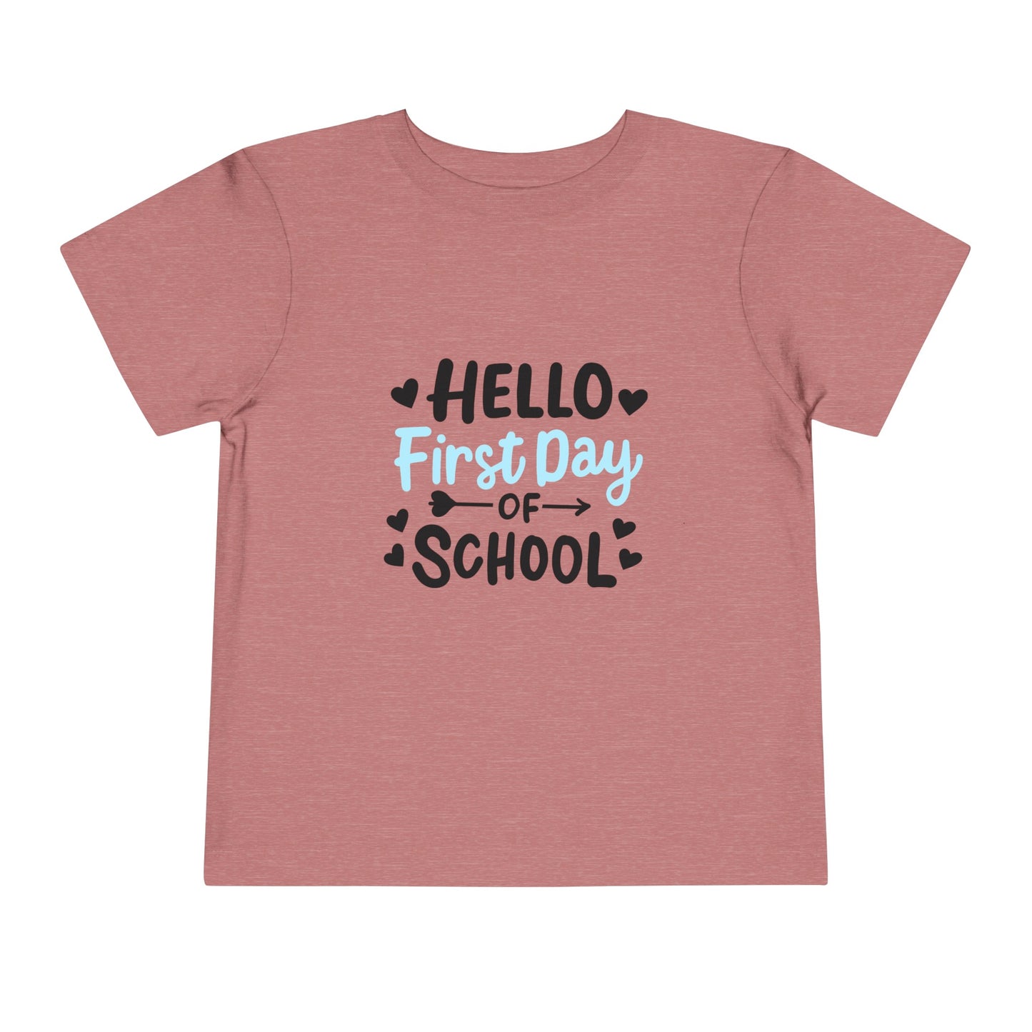 Hello First Day School Toddler Short Sleeve Tee