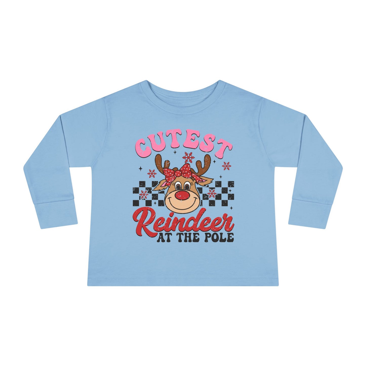 Cutest Reindeer at the Pole Toddler Long Sleeve Tee