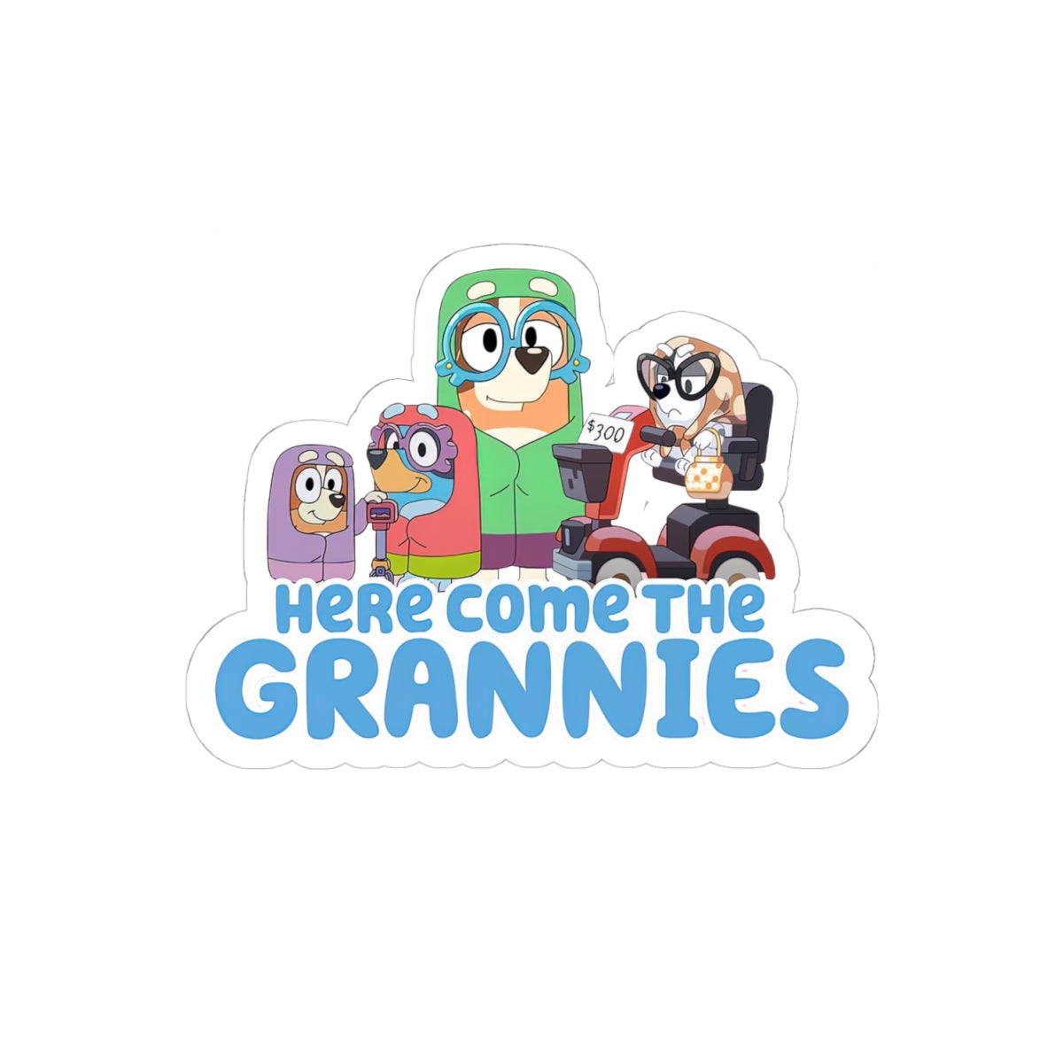 Here comes the grannies Stickers