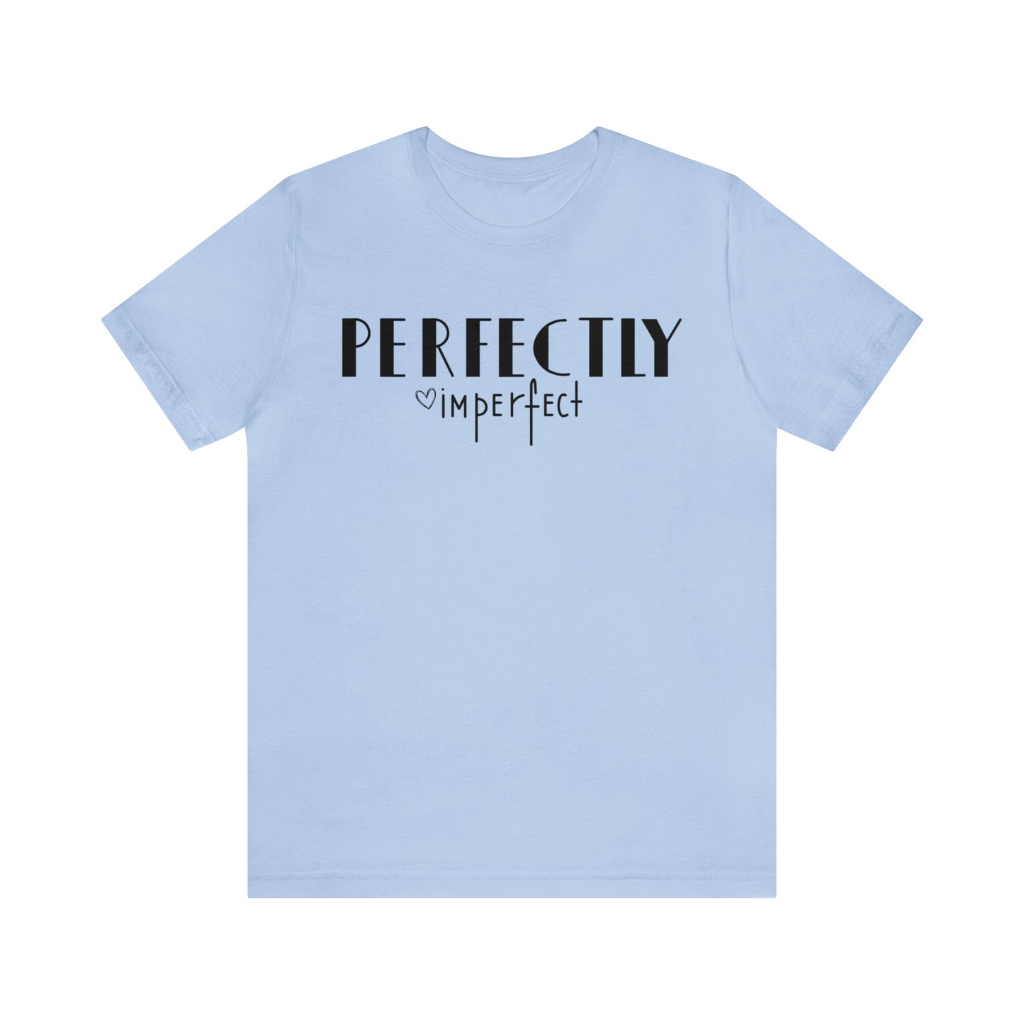 Perfectly imperfect short sleeve Tshirt