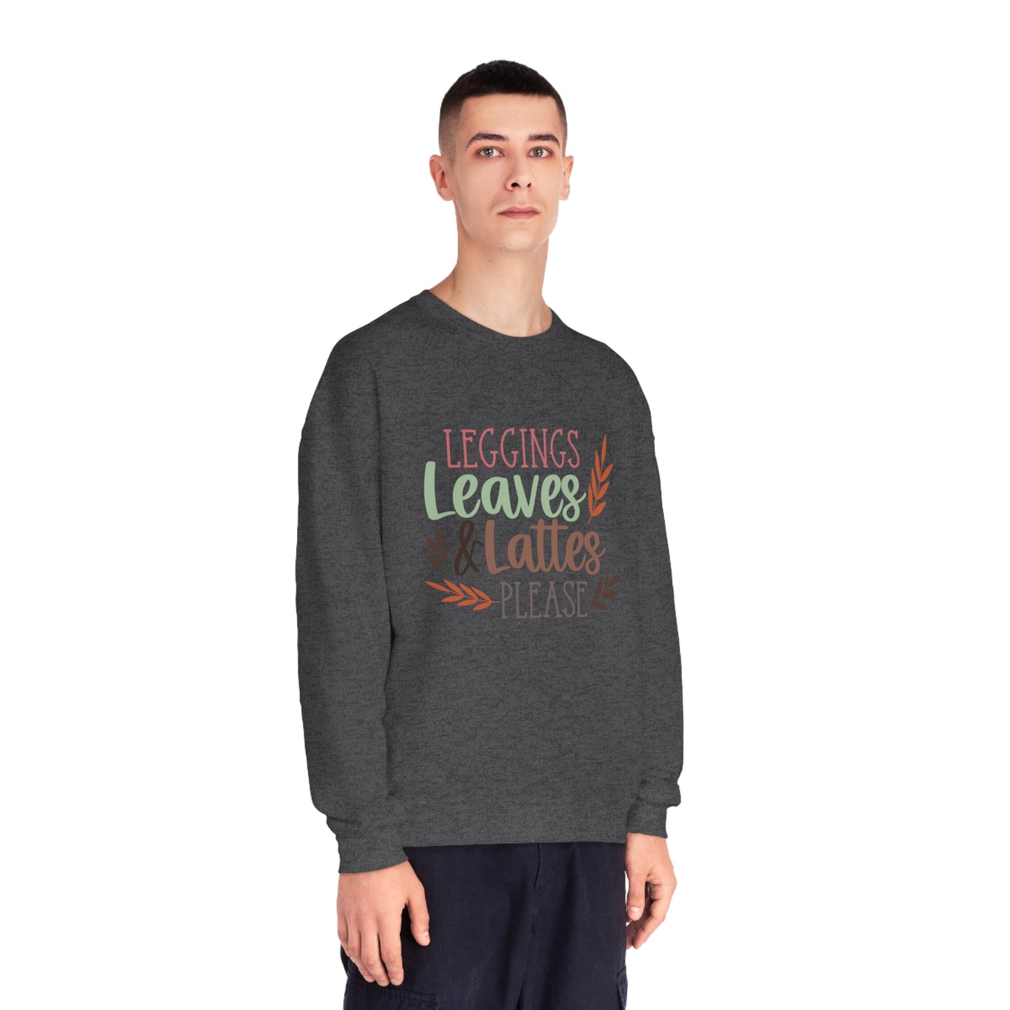 Leggings, Leaves & Lattes Please Crewneck Sweatshirt