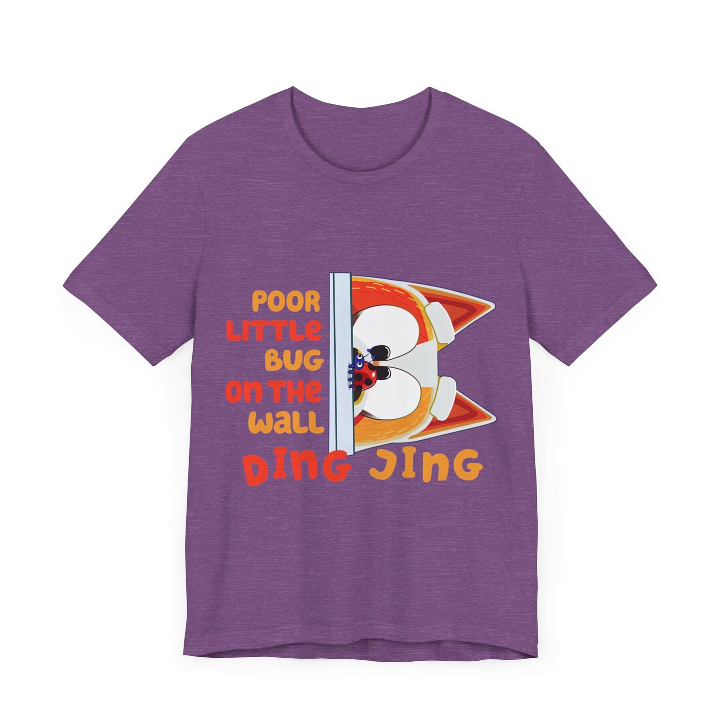 Poor little bug ... DING JING Jersey Short Sleeve Tee