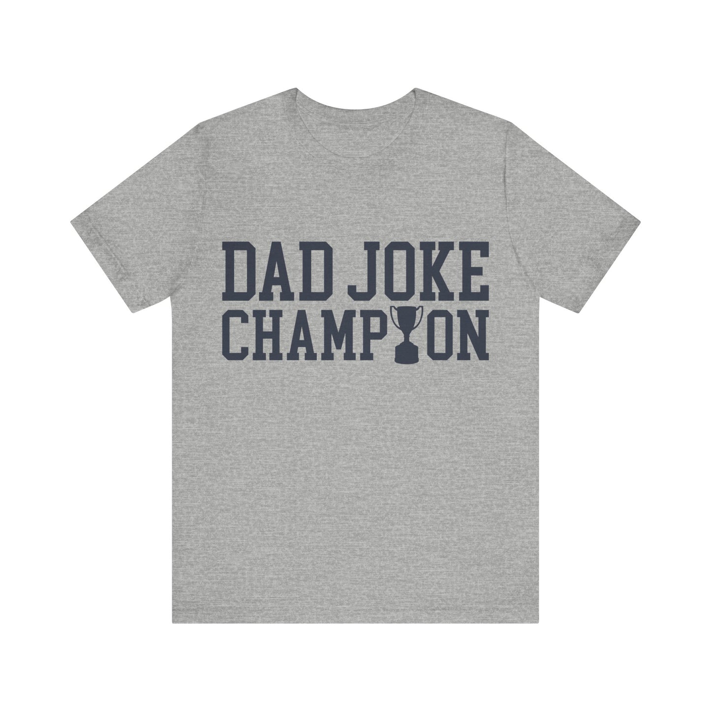 Dad Joke Champion Jersey Short Sleeve Tee
