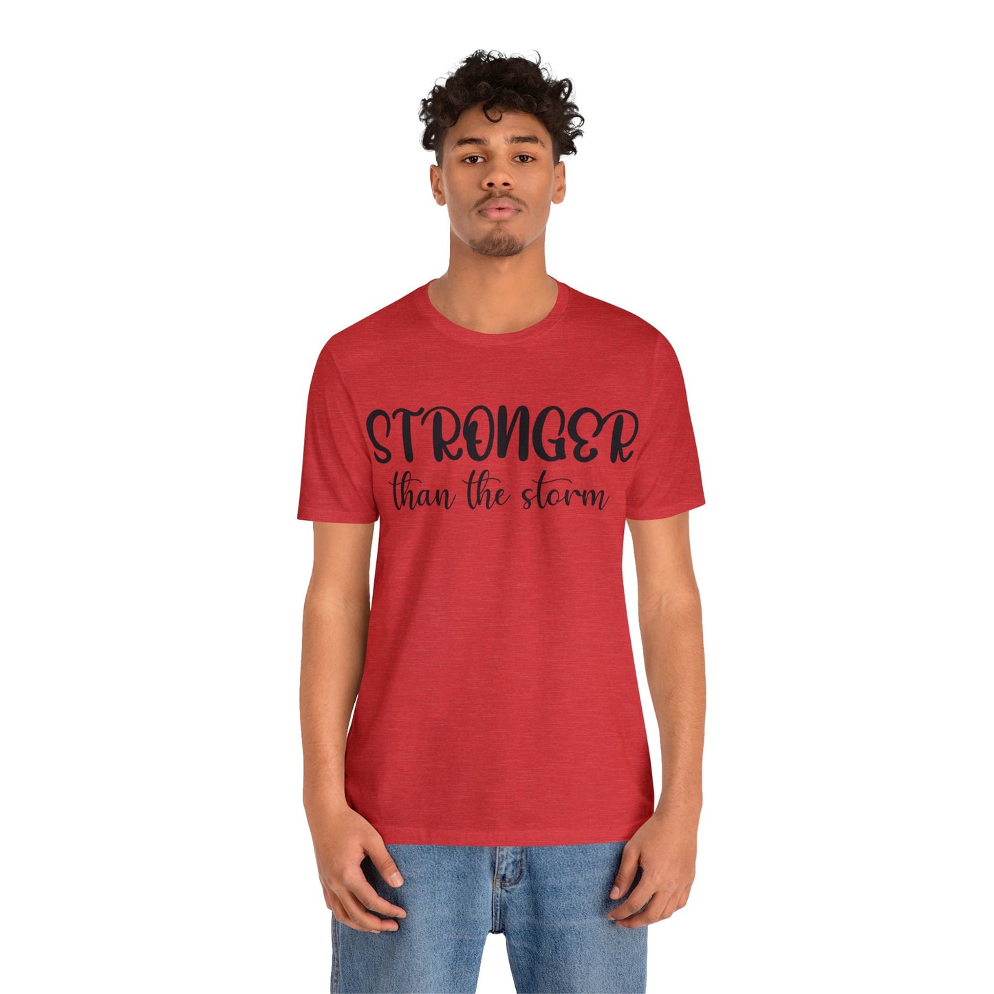 Stronger than the storm Short sleeve Tshirt
