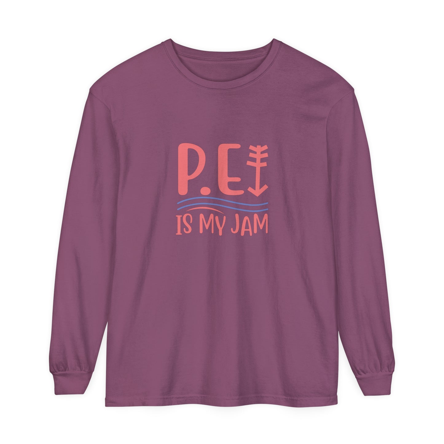 P.E. Is My Jam Long Sleeve T-Shirt