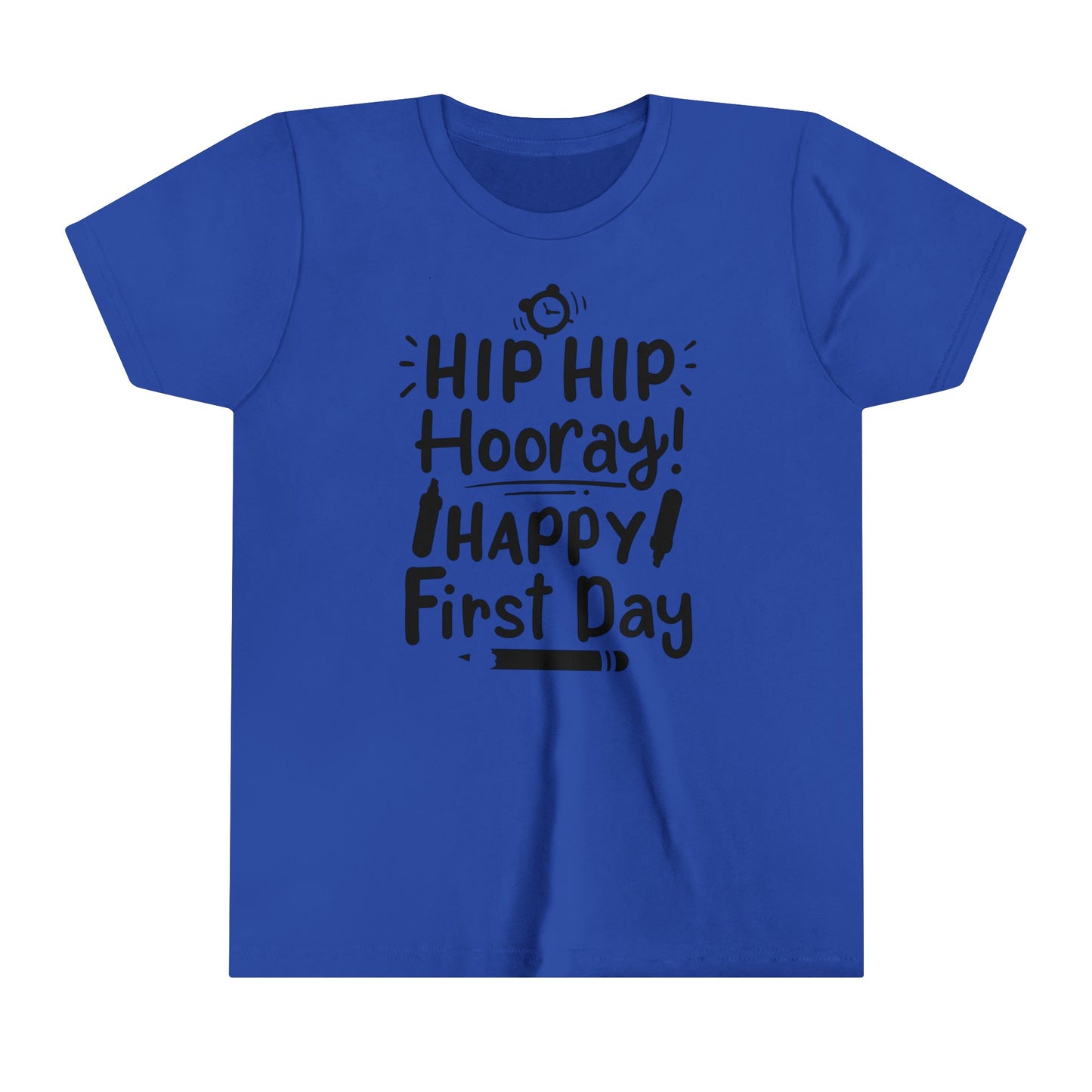 Hip Hip Hooray, Happy First Day Youth Short Sleeve Tee