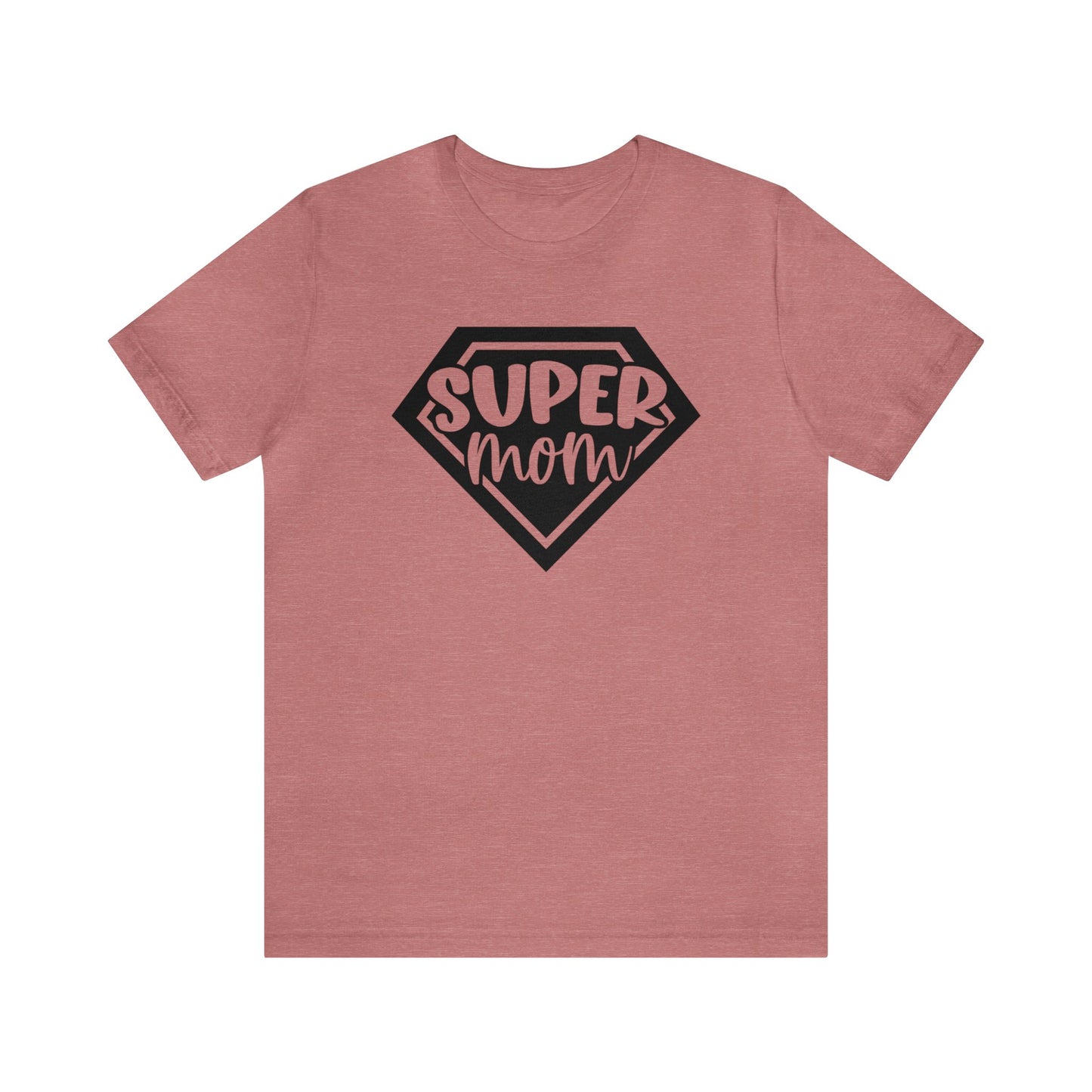 Super Mom short sleeve tshirt