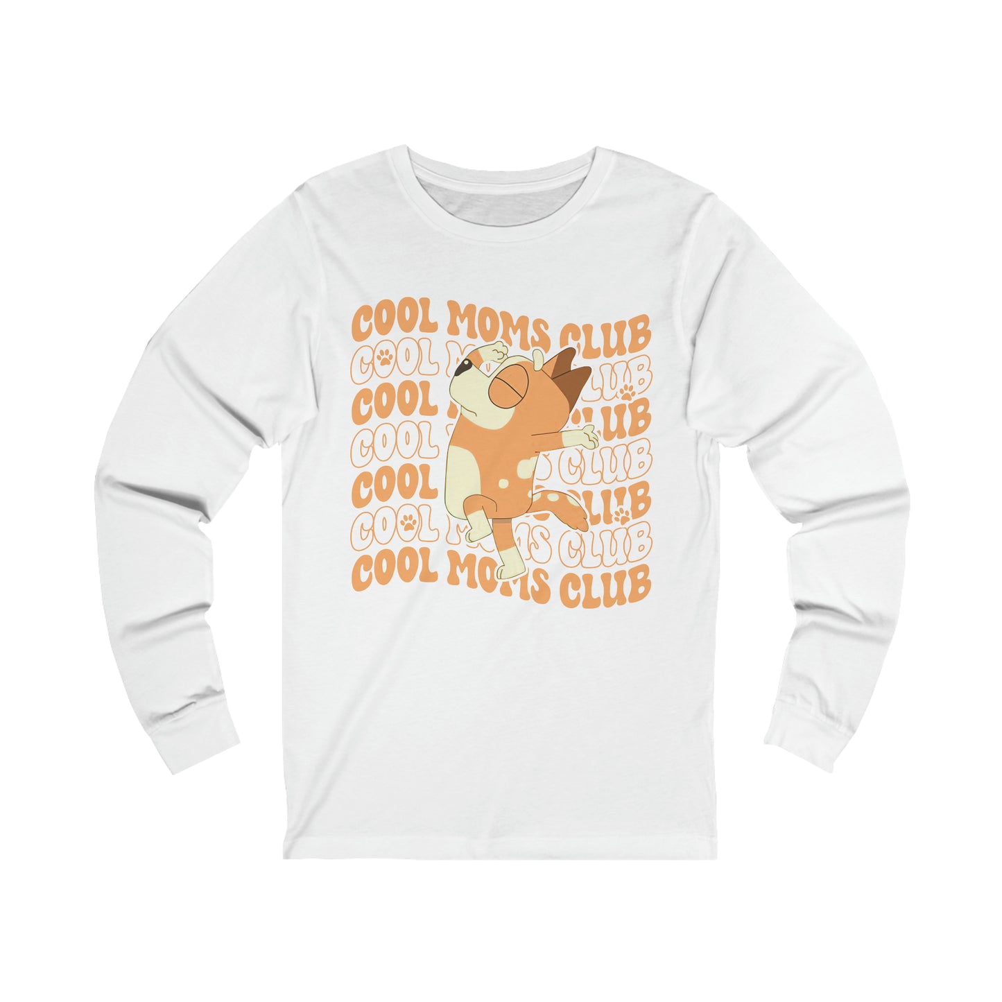 Cool Moms Club Long Sleeve Tshirt