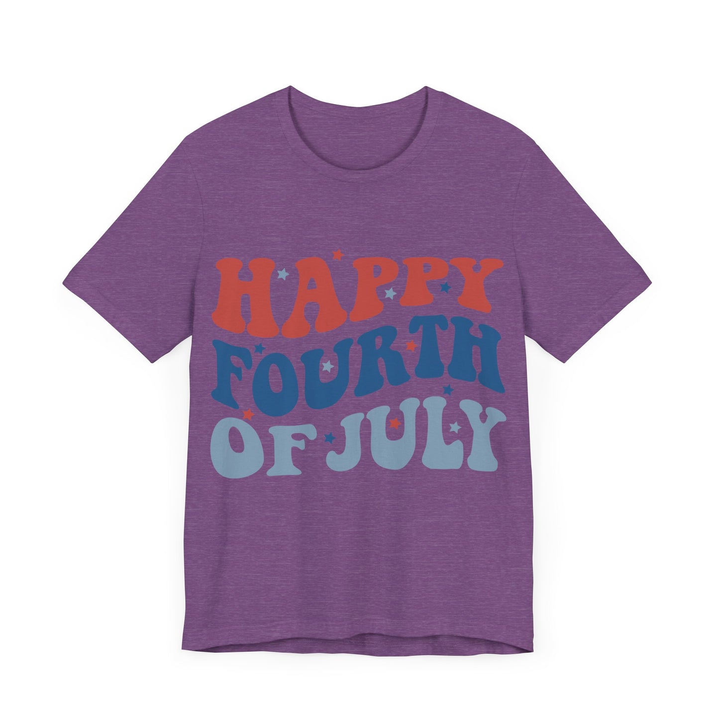 HAPPY FOURTH OF JULY Jersey Short Sleeve Tee