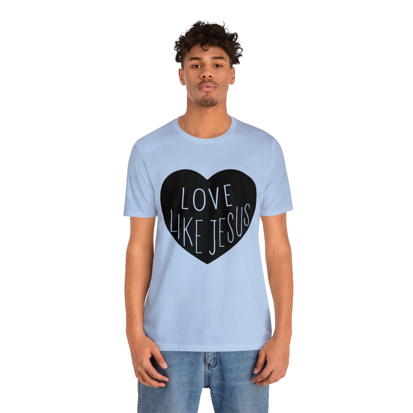 Love like Jesus Short sleeve Tshirt