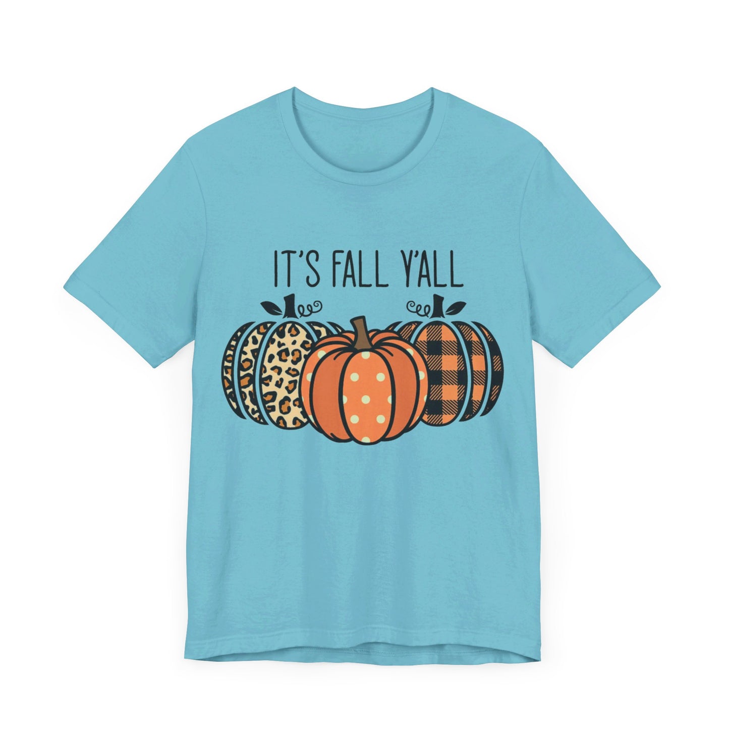 It's Fall Ya'll Jersey Short Sleeve Tee