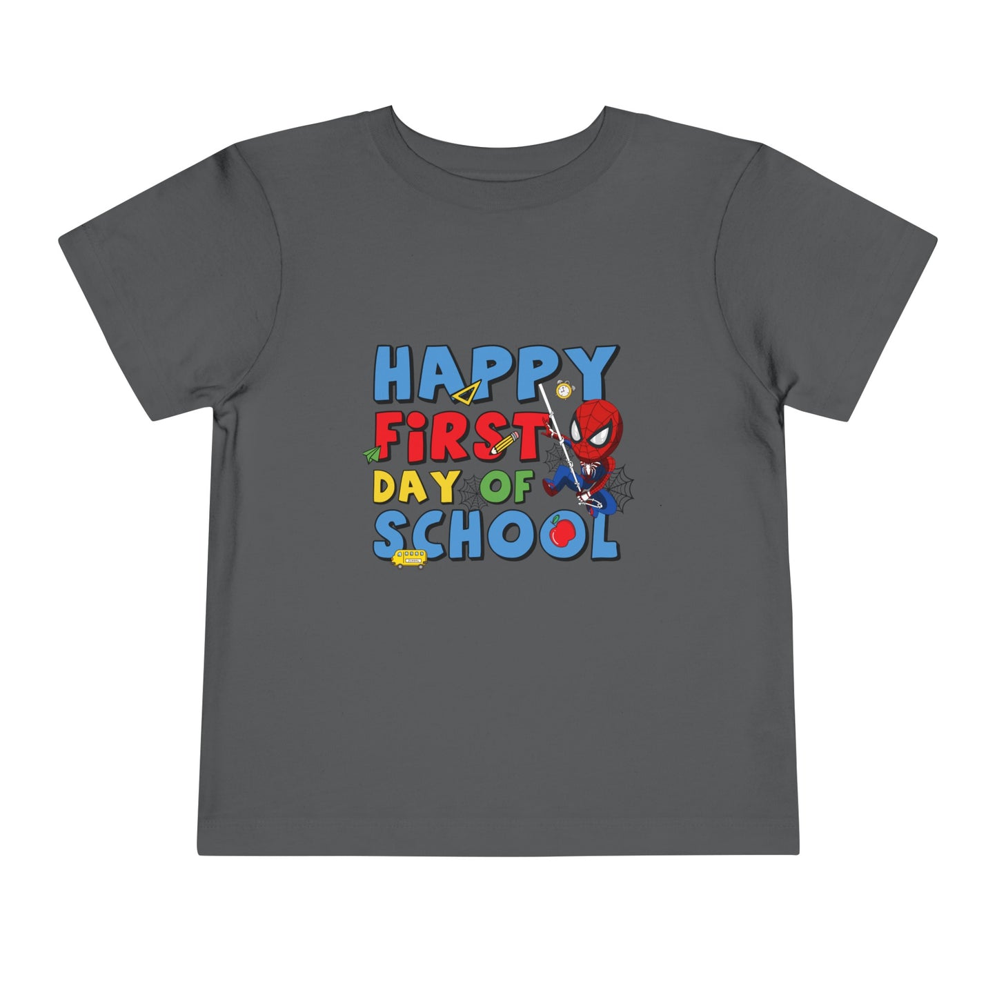 Happy First Day of School Toddler Short Sleeve Tee