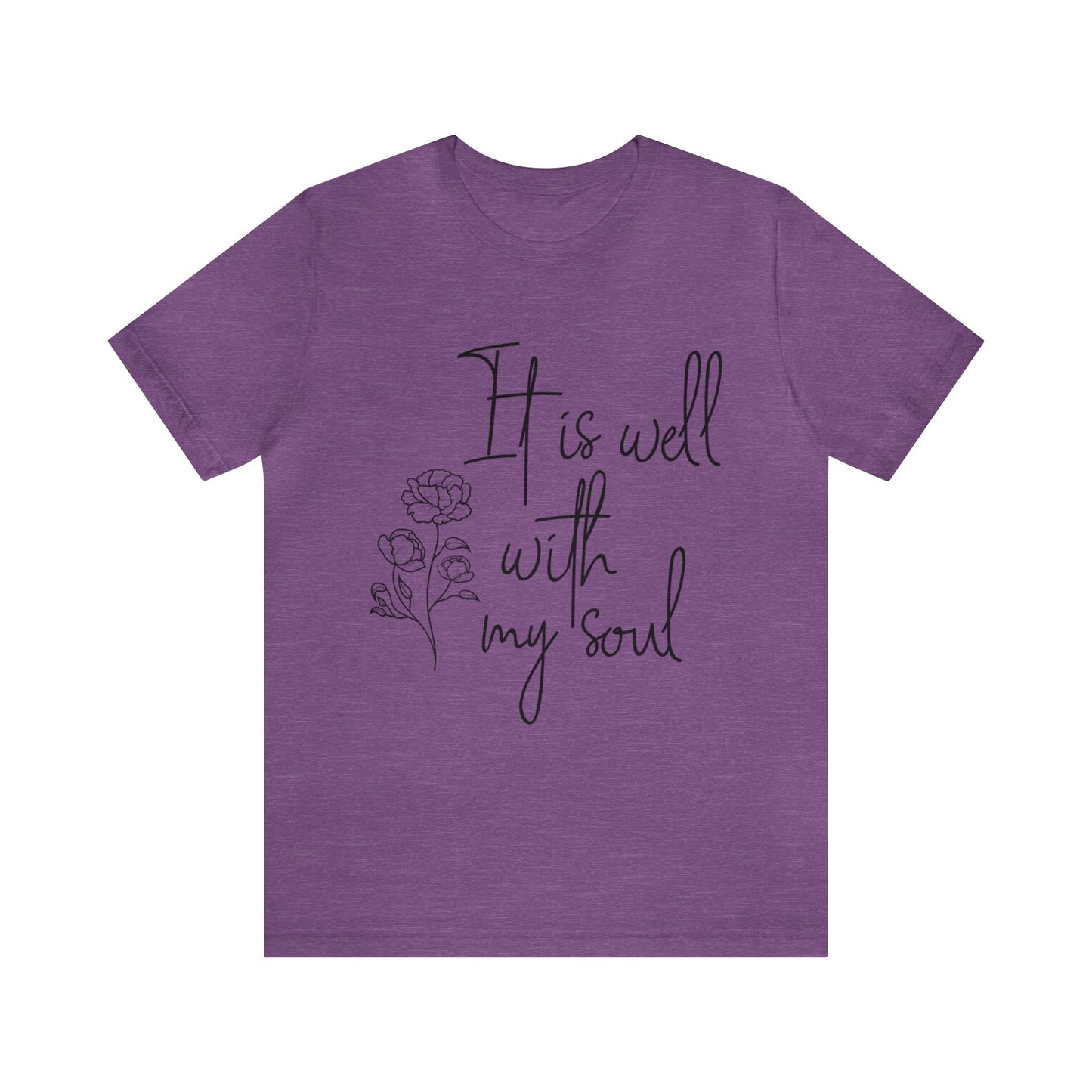 It is well with my soul Short sleeve Tshirt
