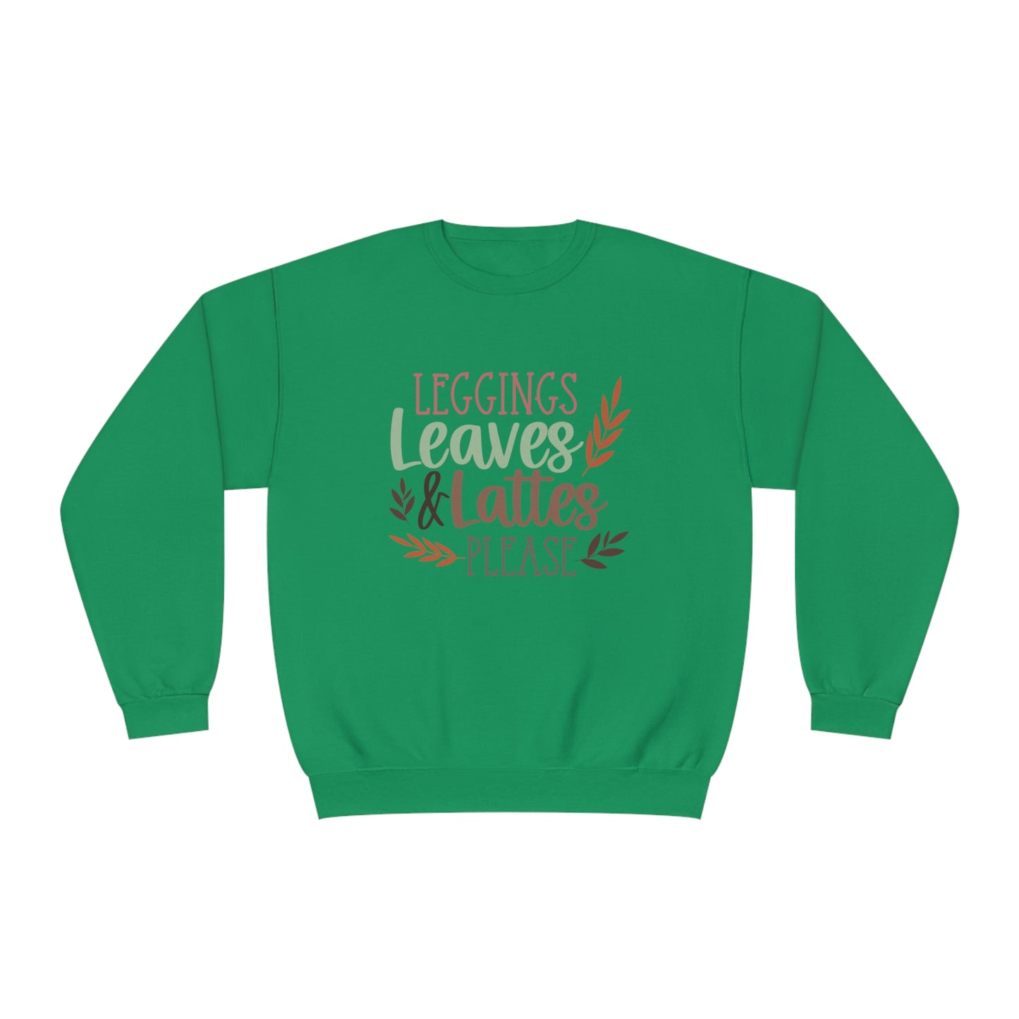 Leggings, Leaves & Lattes Please Crewneck Sweatshirt