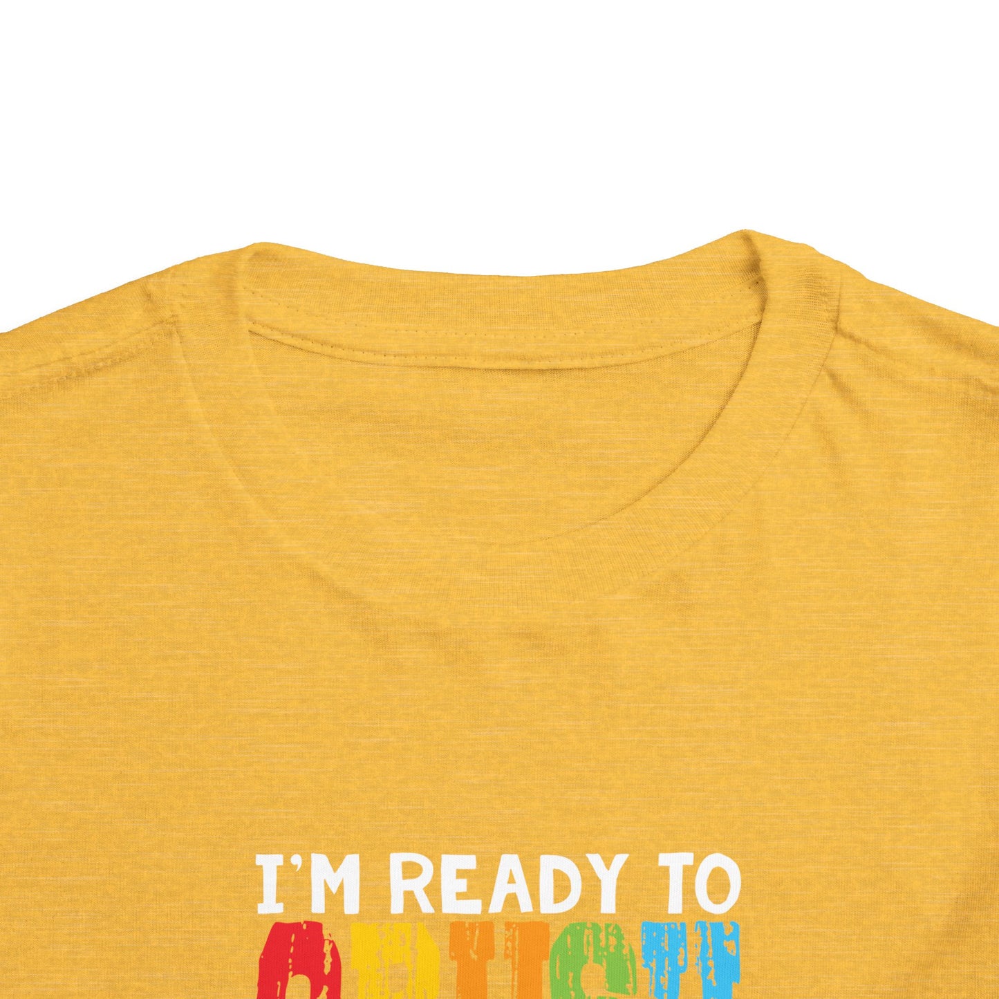 I'm Ready to Crush Kindergarten Toddler Short Sleeve Tee