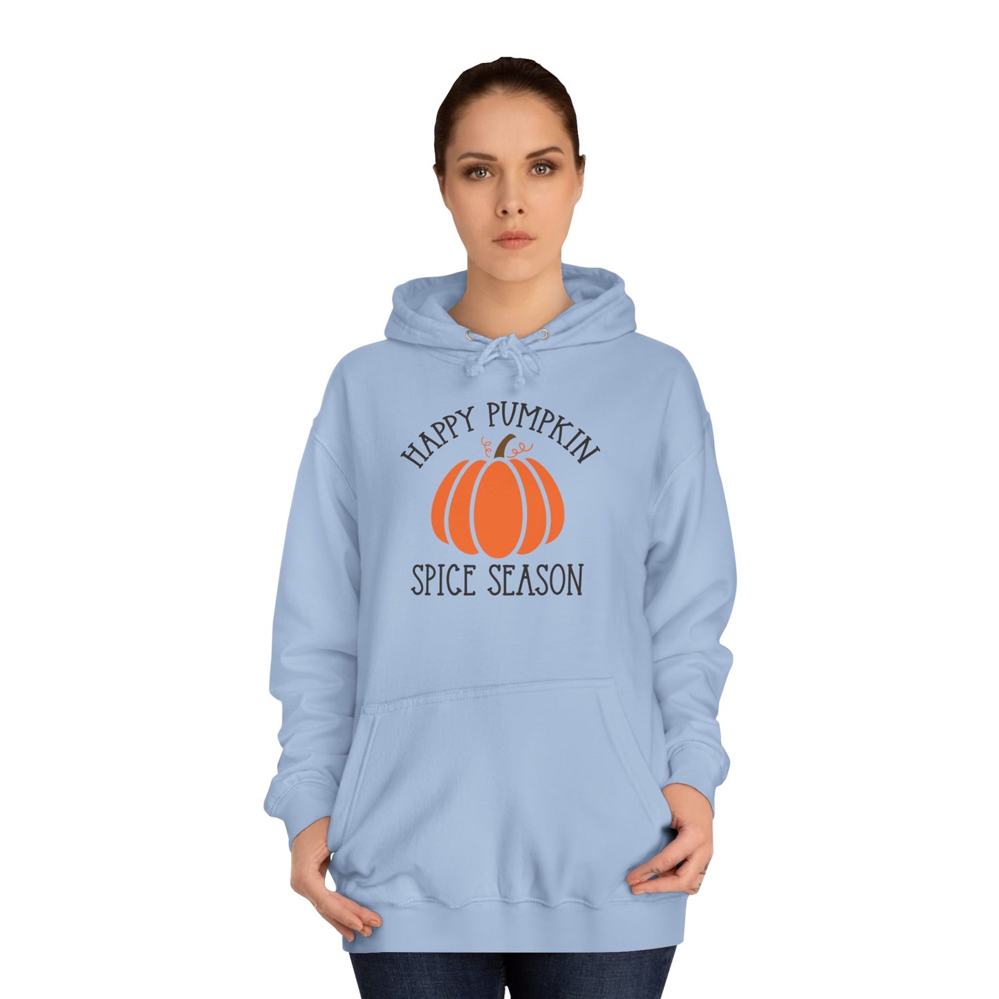 Happy Pumpkin Spice Season College Hoodie