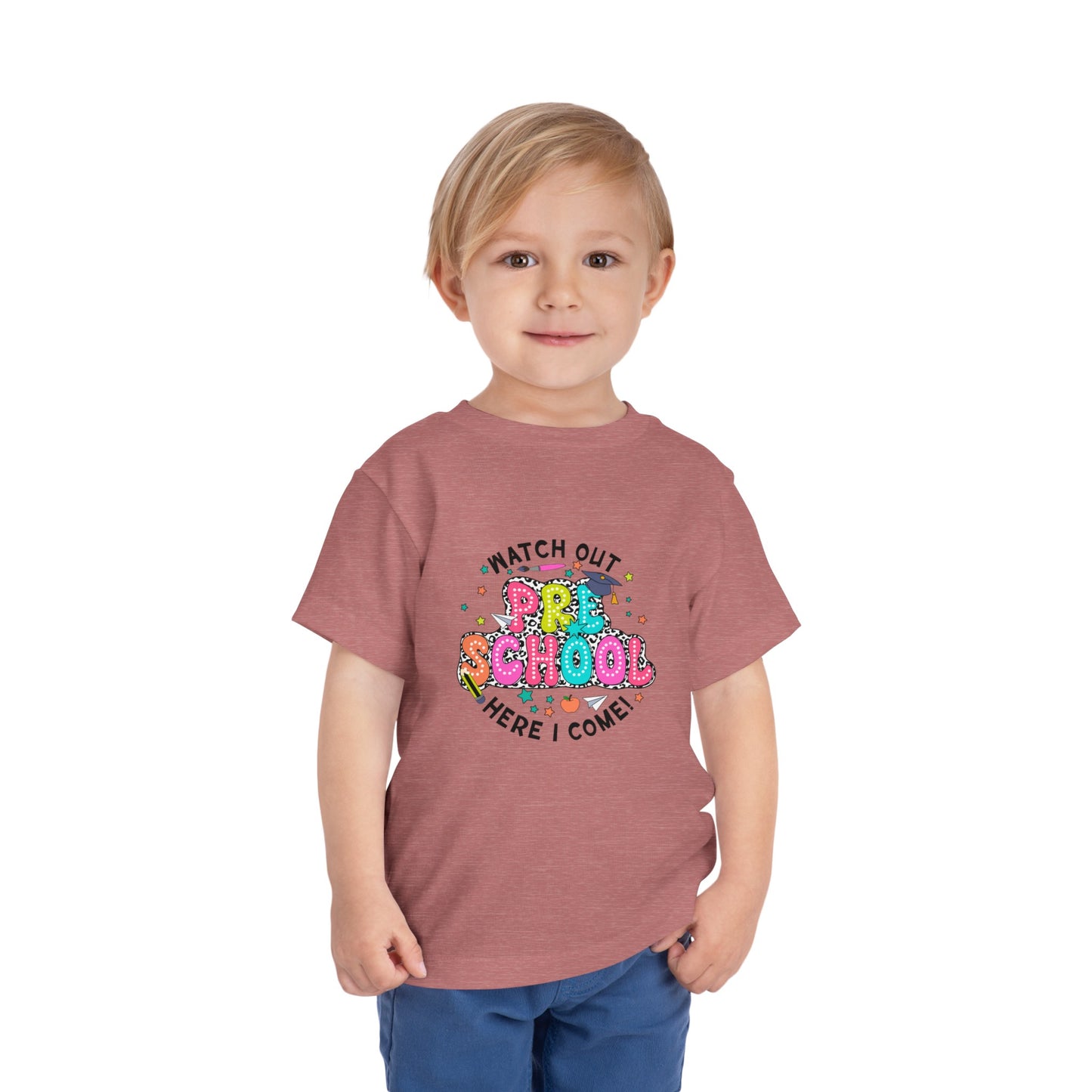 Watch Out Preschool Here I Come Toddler Short Sleeve Tee