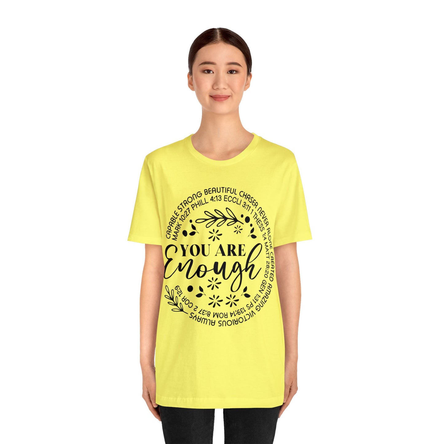 You are Enough Short Sleeve Tshirt