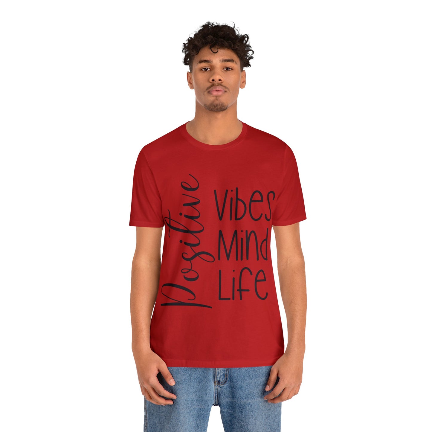 Positive vibes mind life short sleeve Tshirt