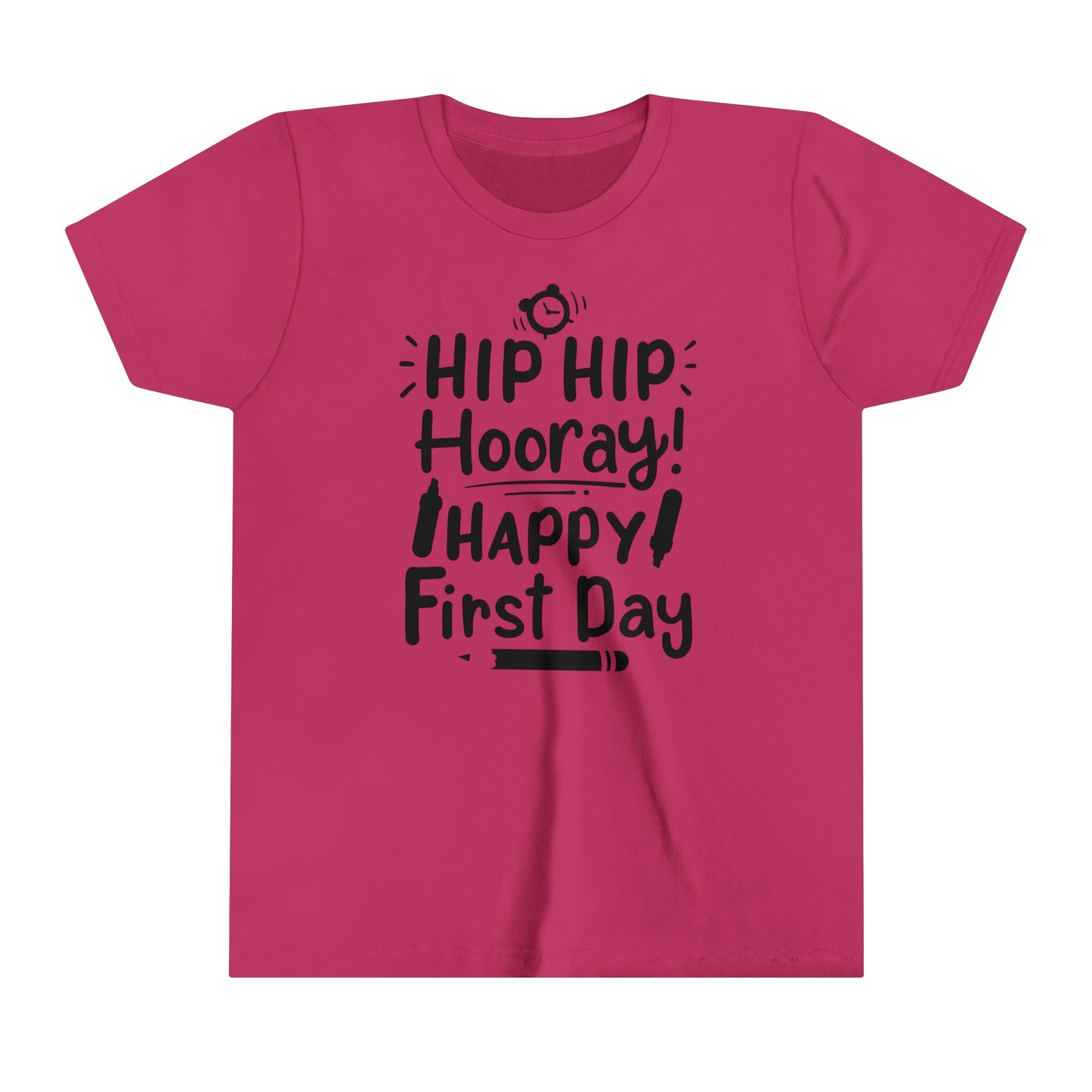 Hip Hip Hooray, Happy First Day Youth Short Sleeve Tee