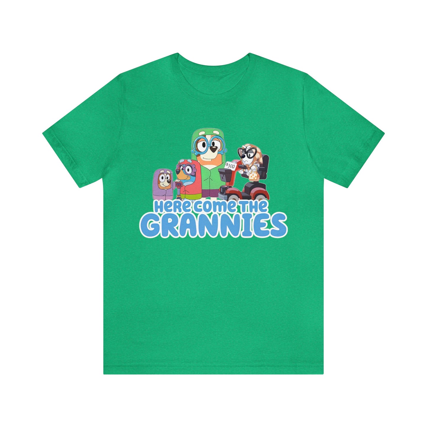 Here Comes the Grannies Short Sleeve Tshirt