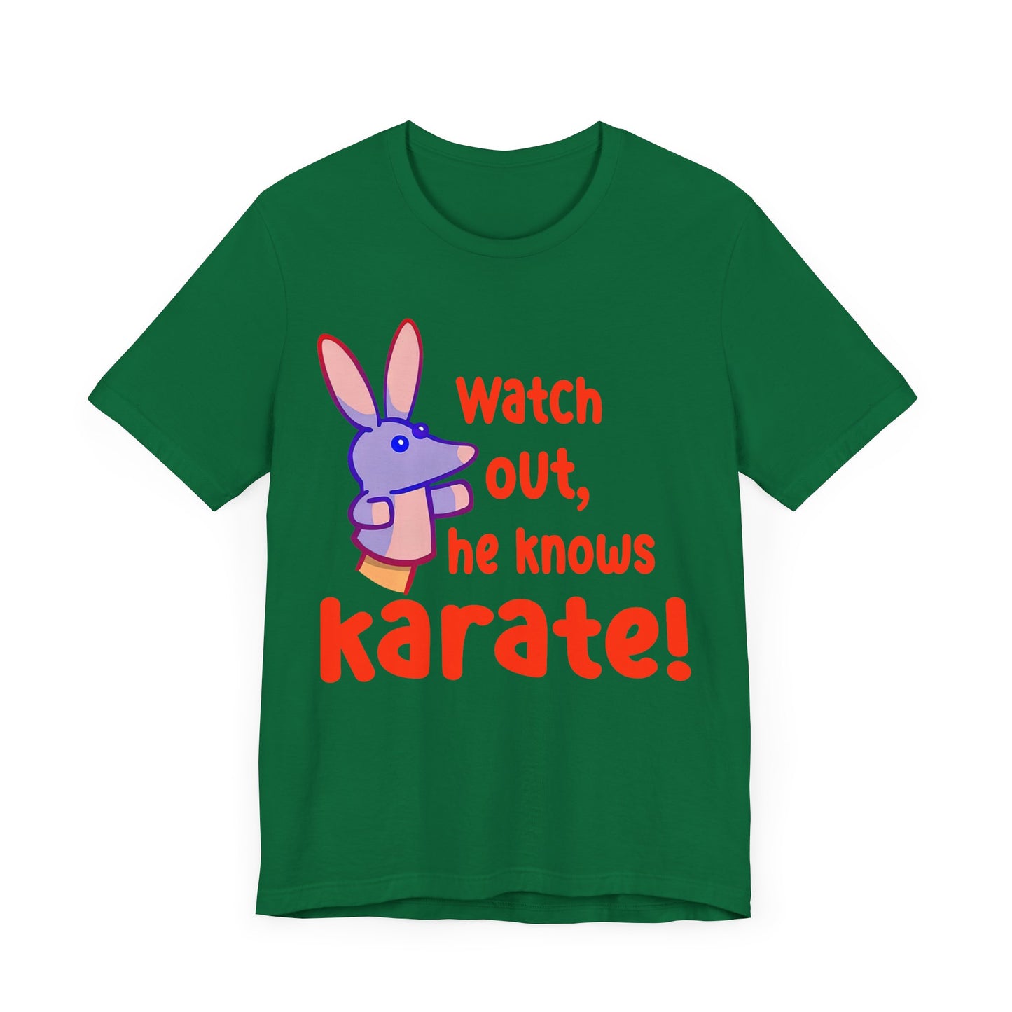 Watch Out He Know Karate Jersey Short Sleeve Tee