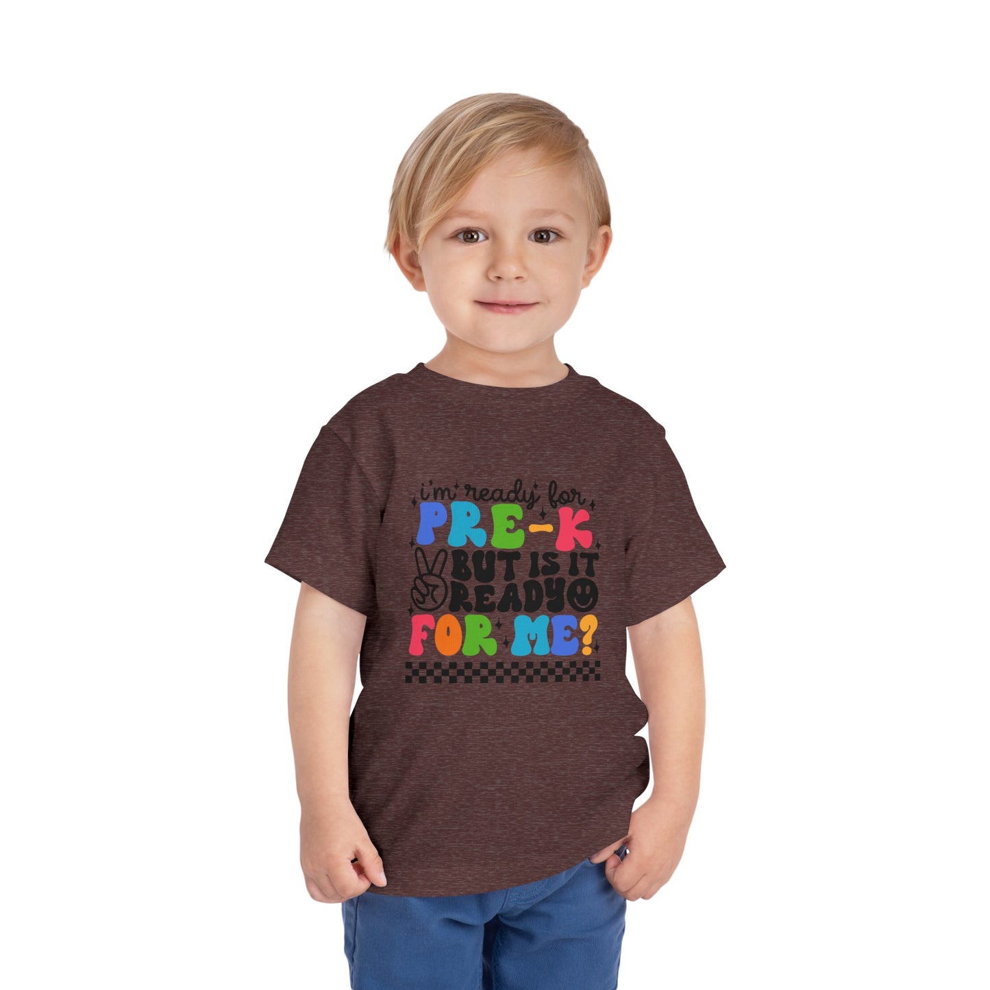 I'm Ready for Pre-K ...Toddler Short Sleeve Tee