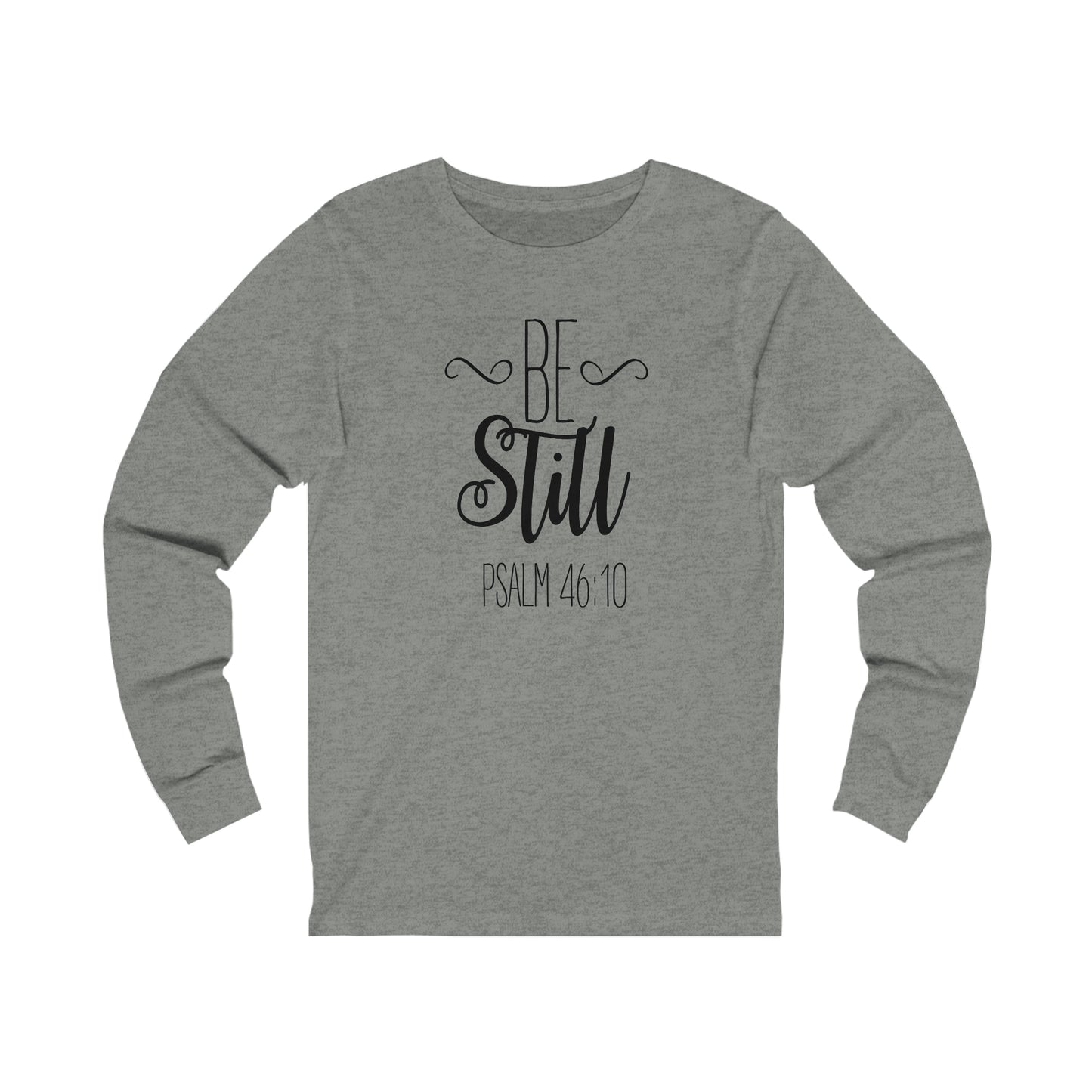 Be still Long sleeve T-shirt