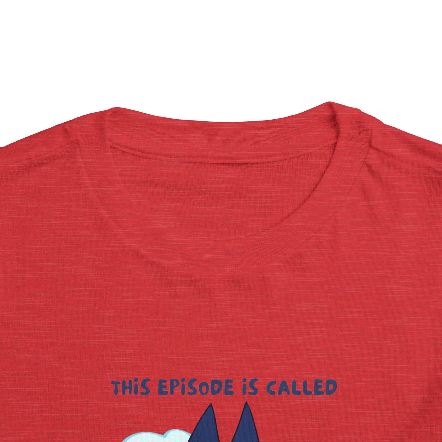 This Episode is Called Kindergarten Toddler Short Sleeve Tee